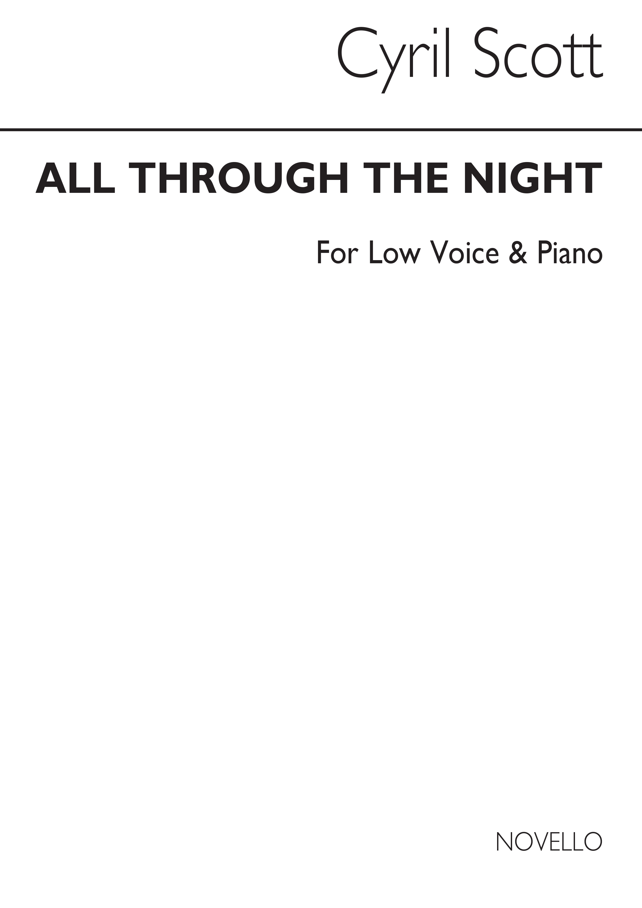 Cyril Scott: All Through The Night-low Voice/Piano (Key-g)