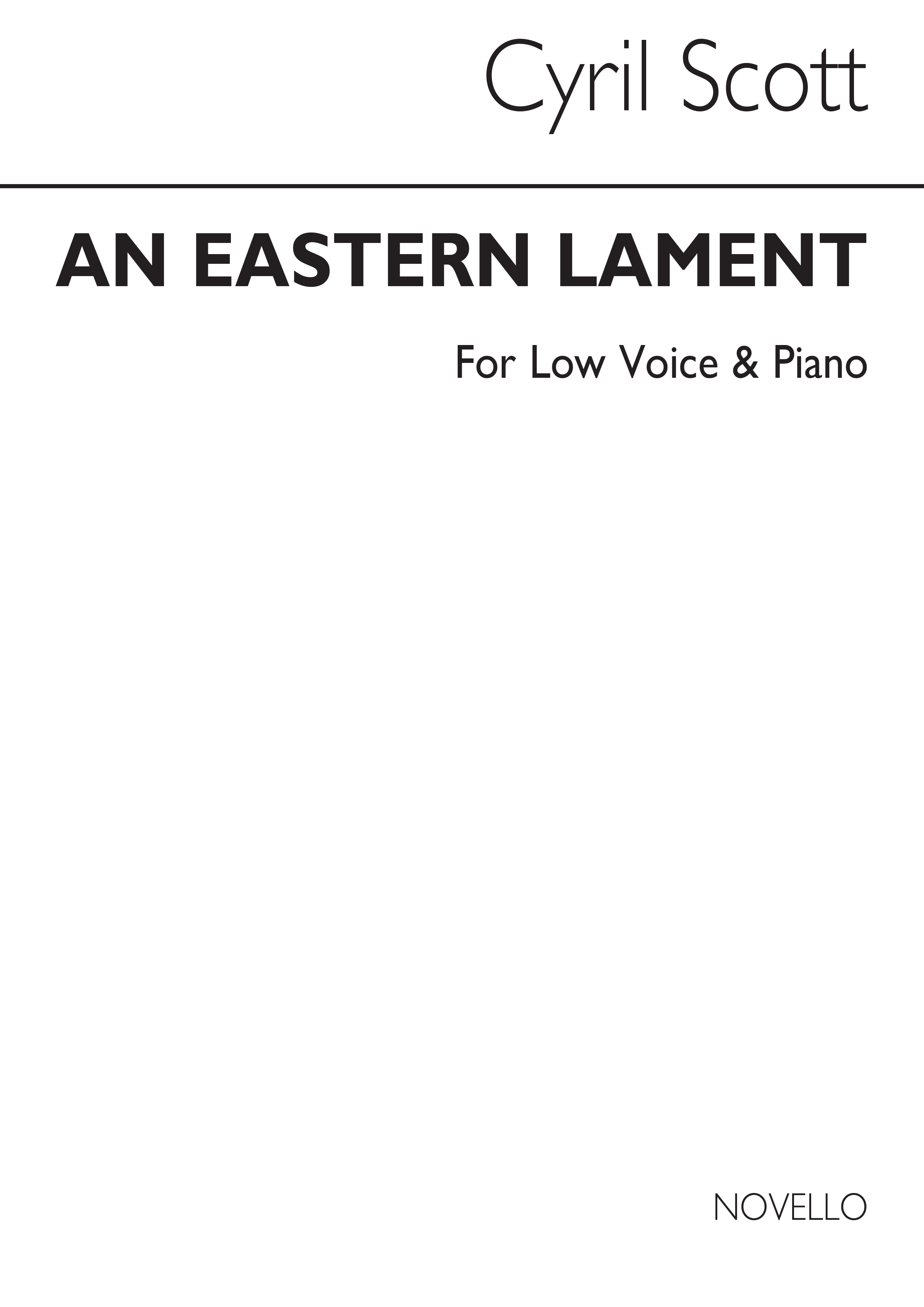 Cyril Scott: An Eastern Lament Op62 No.3-low Voice/Piano (Key-c Minor)