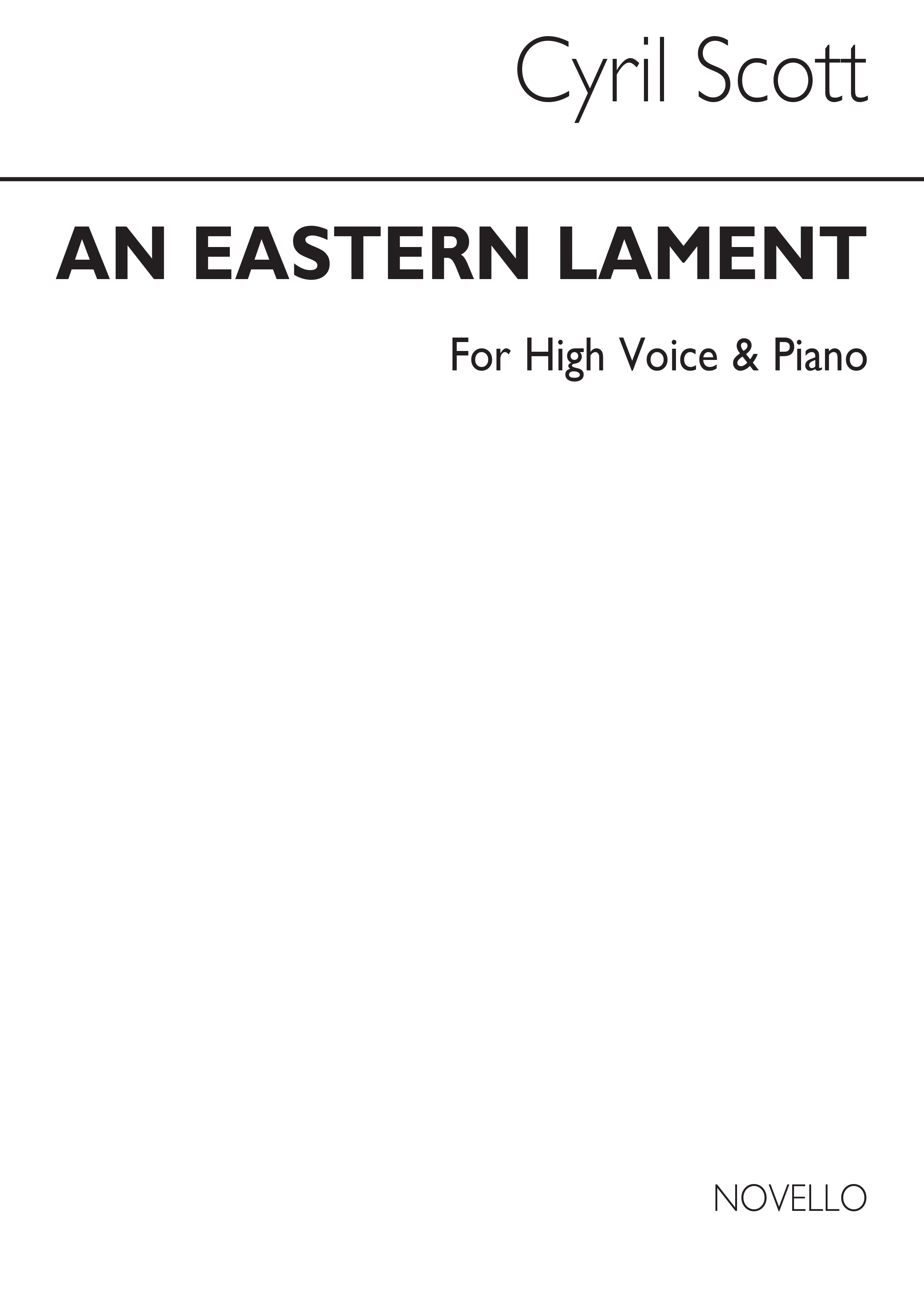 Cyril Scott: An Eastern Lament Op62 No.3-high Voice/Piano (Key-e Minor)