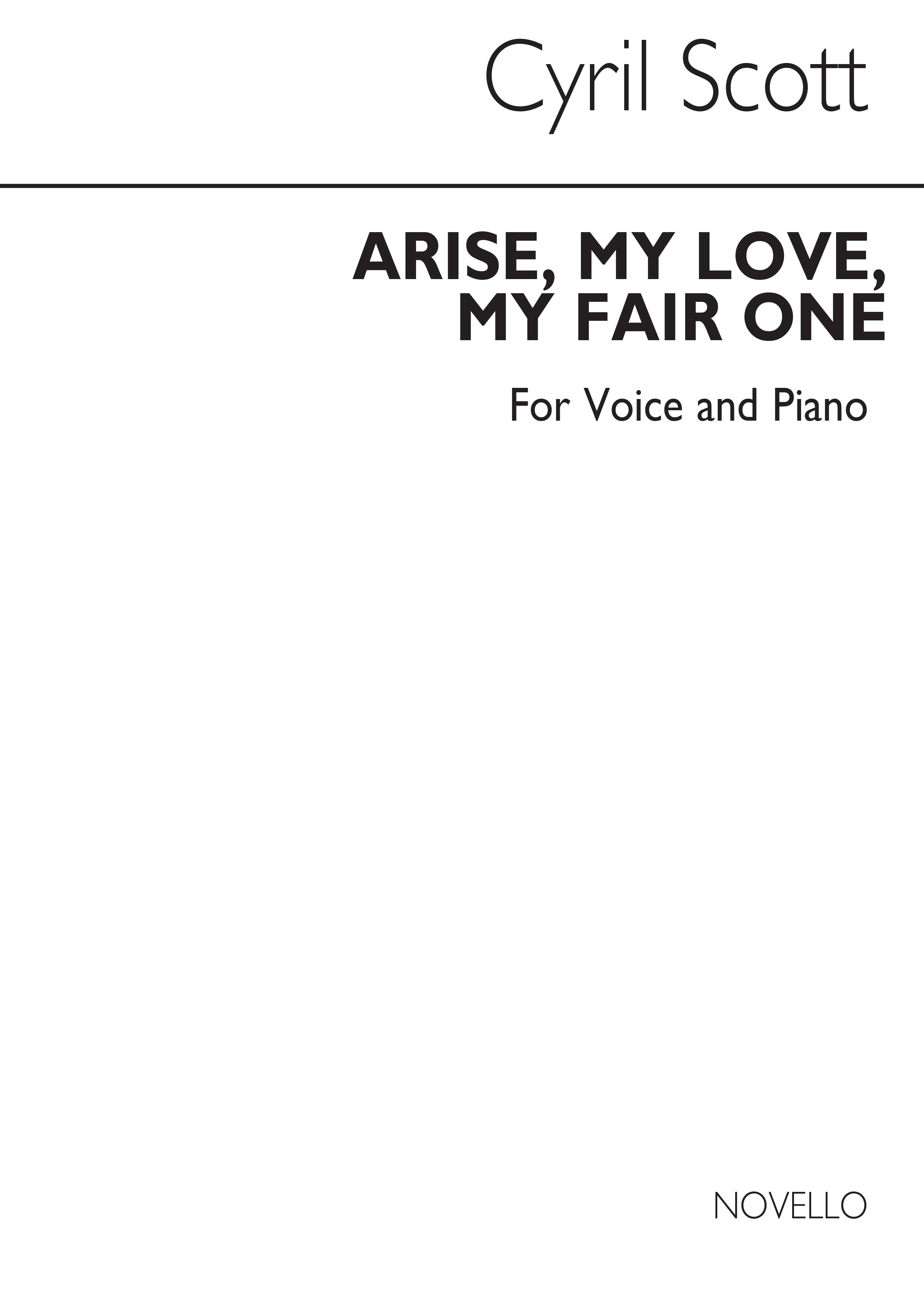 Cyril Scott: Arise My Love, My Fair One Voice/Piano