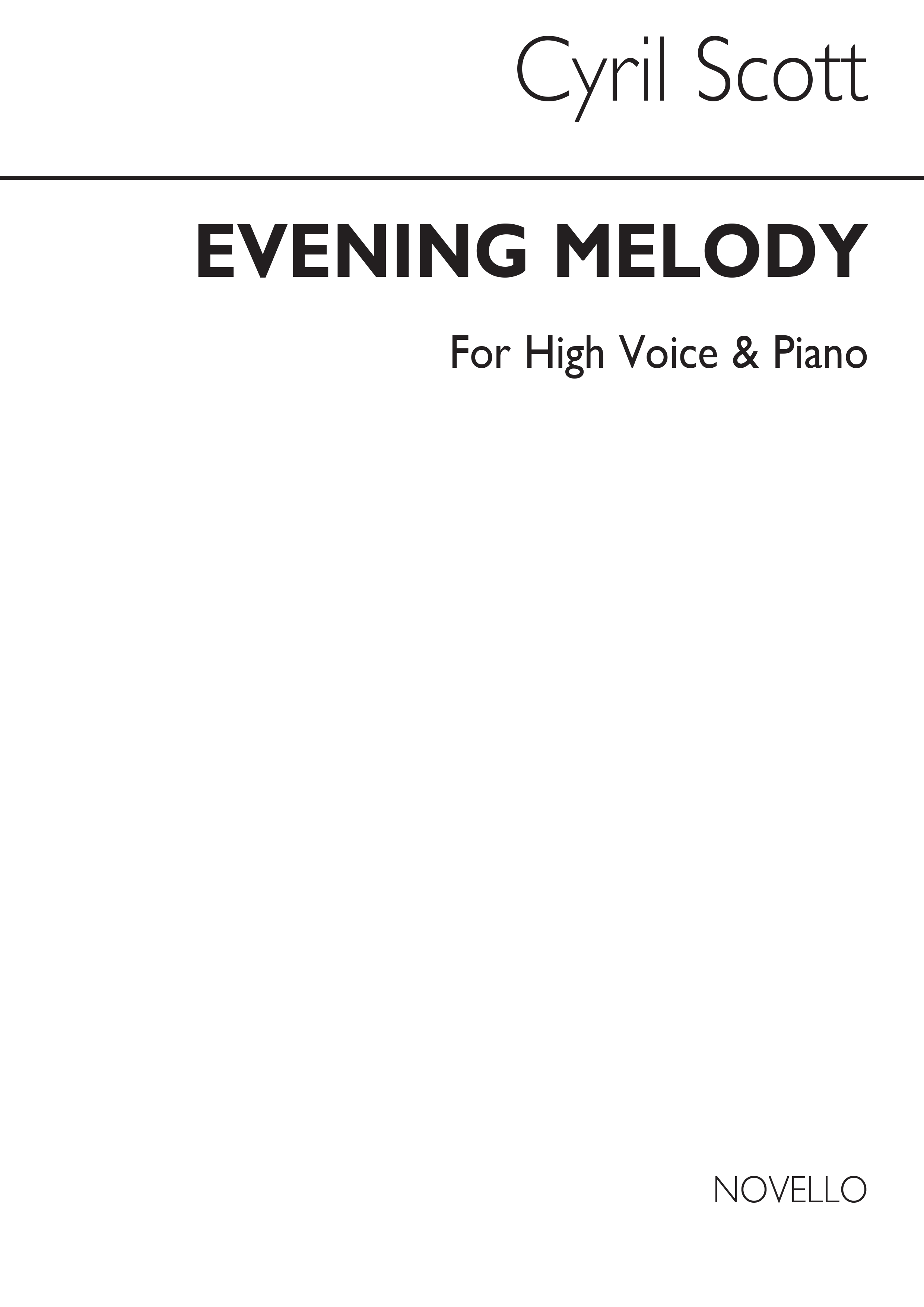 Cyril Scott: Evening Melody-high Voice/Piano