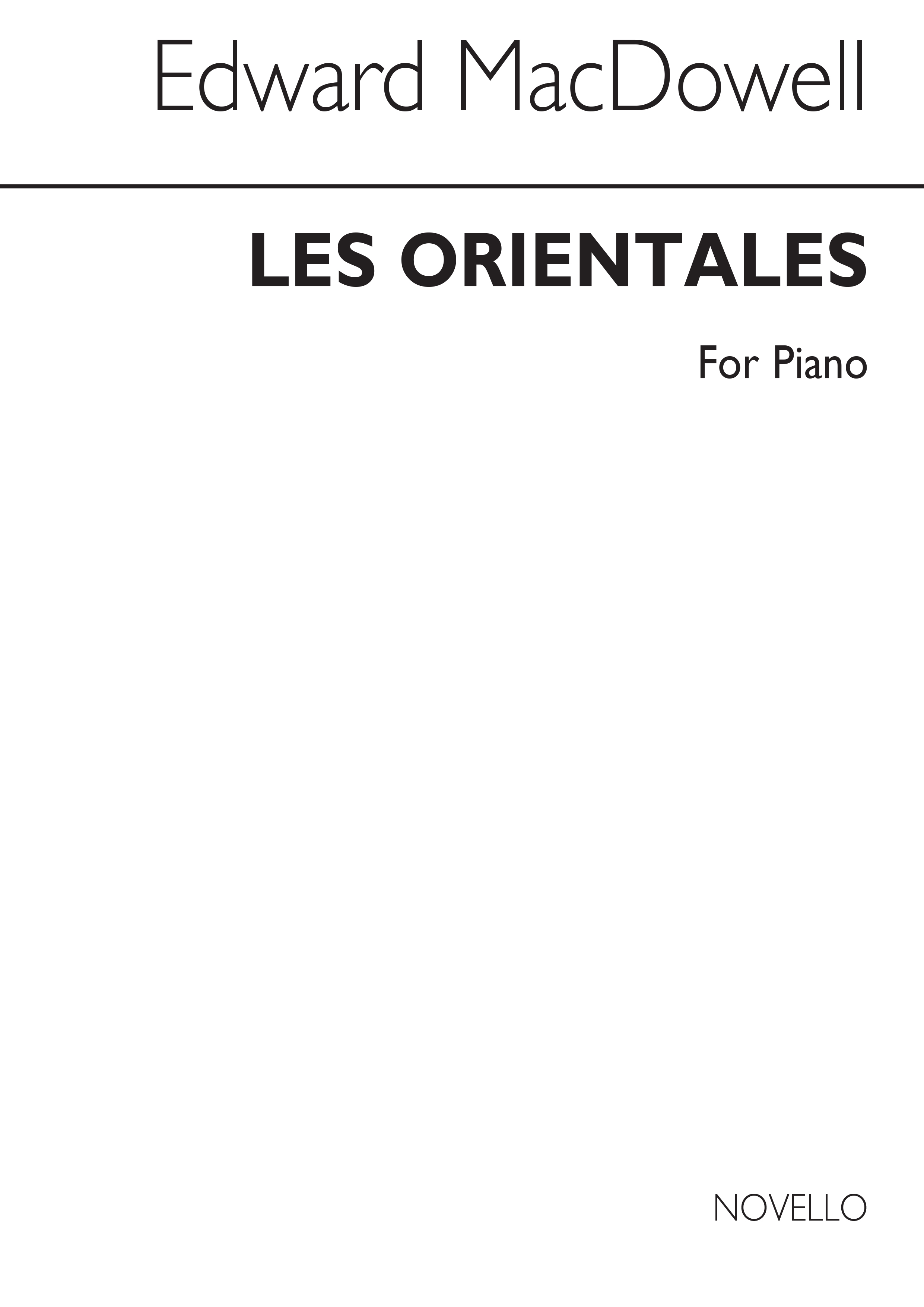 Macdowell, E Les Orientales Piano