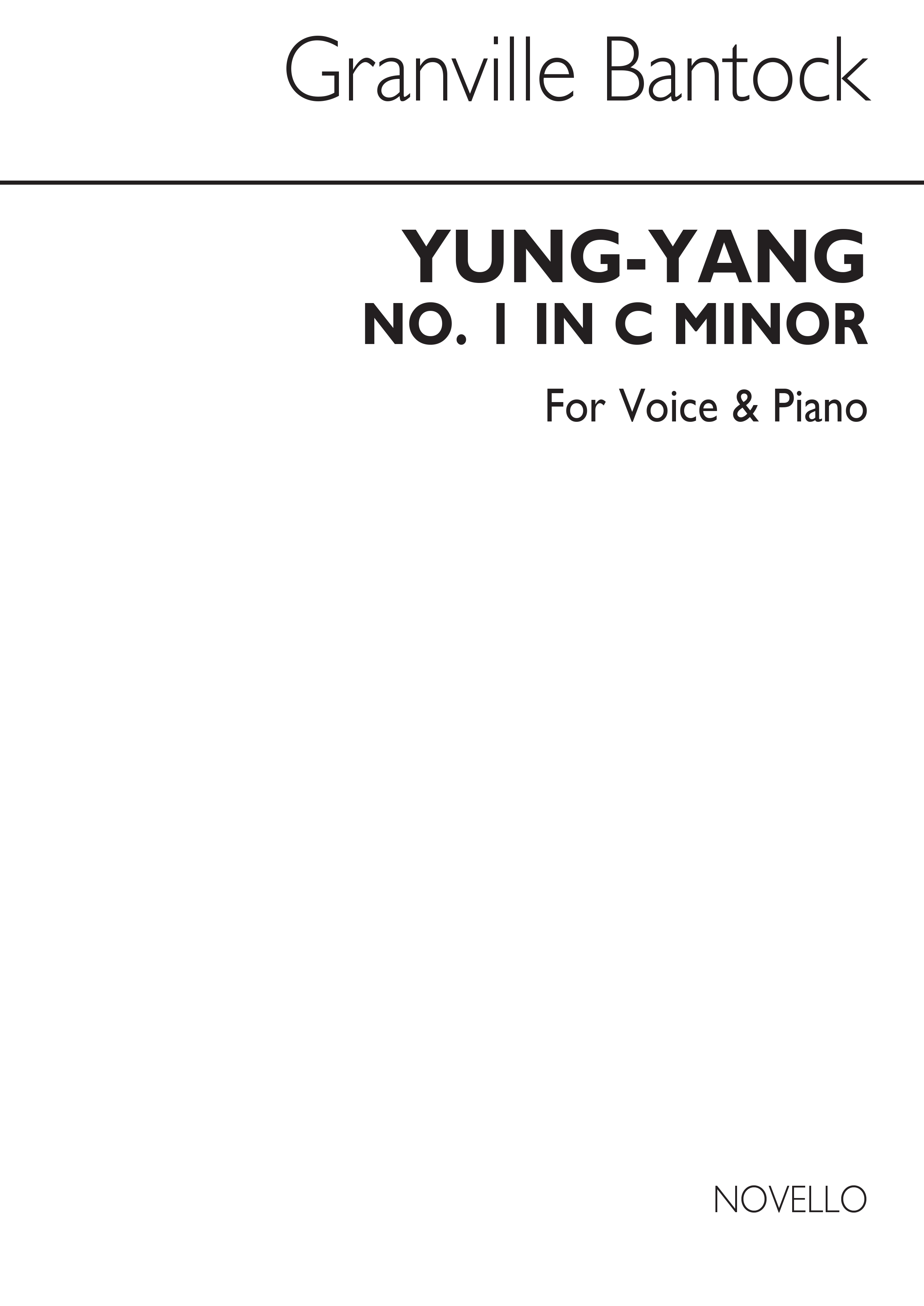 Bantock: Yung-yang for Medium Voice and Piano accompaniment