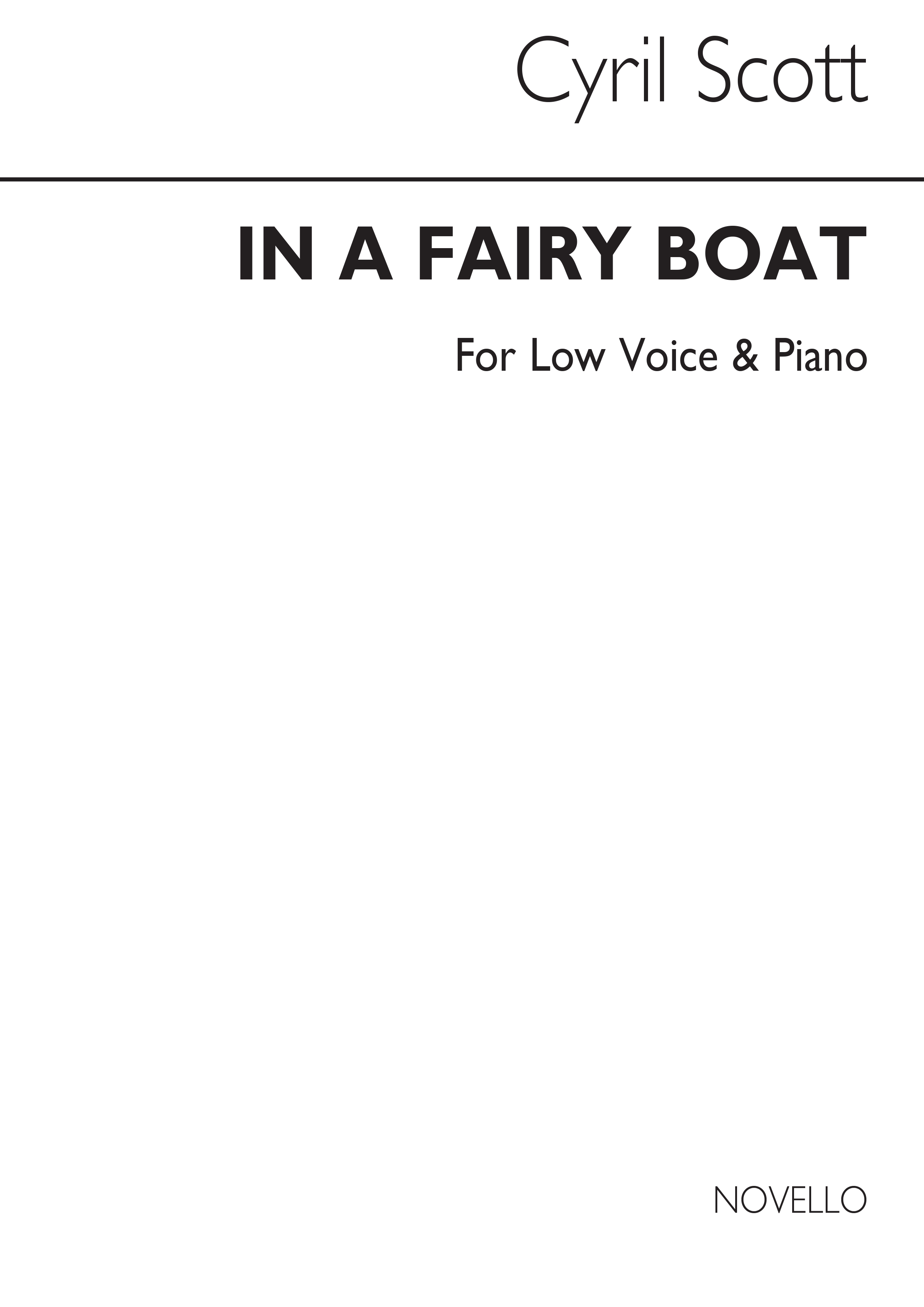 Cyril Scott: In A Fairy Boat Op61 No.2-low Voice/Piano (Key-c)