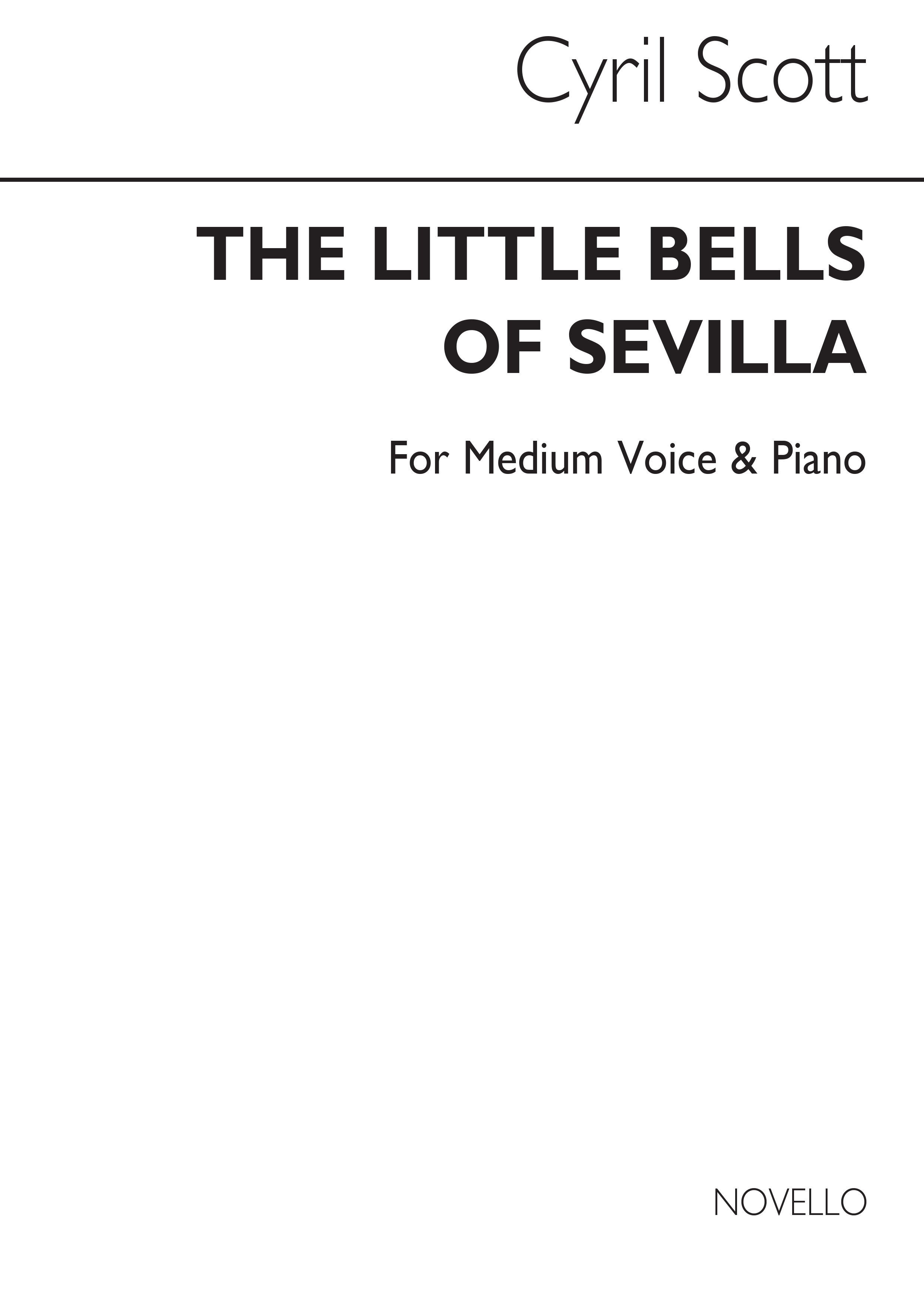 Cyril Scott: The Little Bells Of Sevilla-medium Voice/Piano