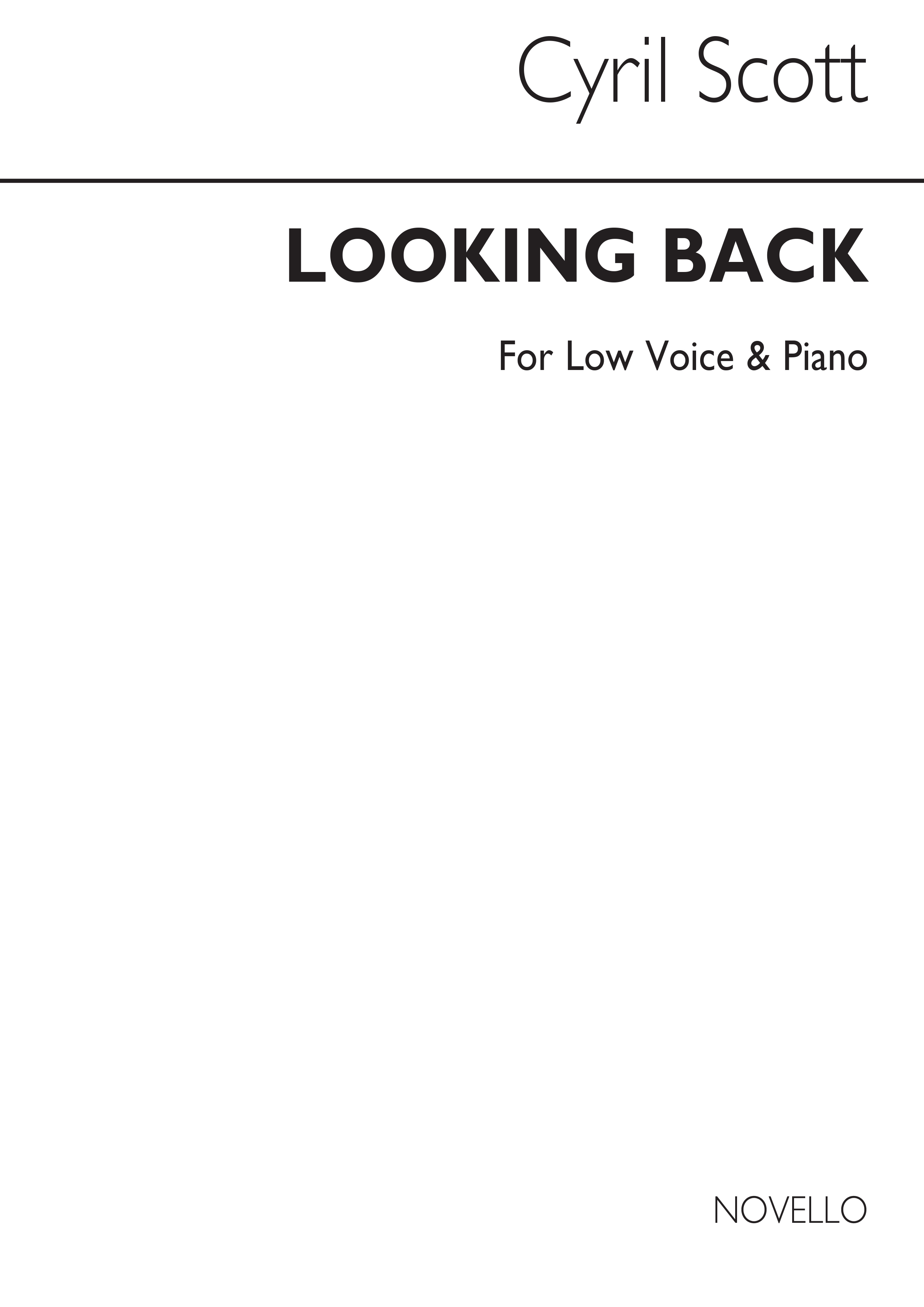 Cyril Scott: Looking Back-low Voice/Piano (Key-d Flat)