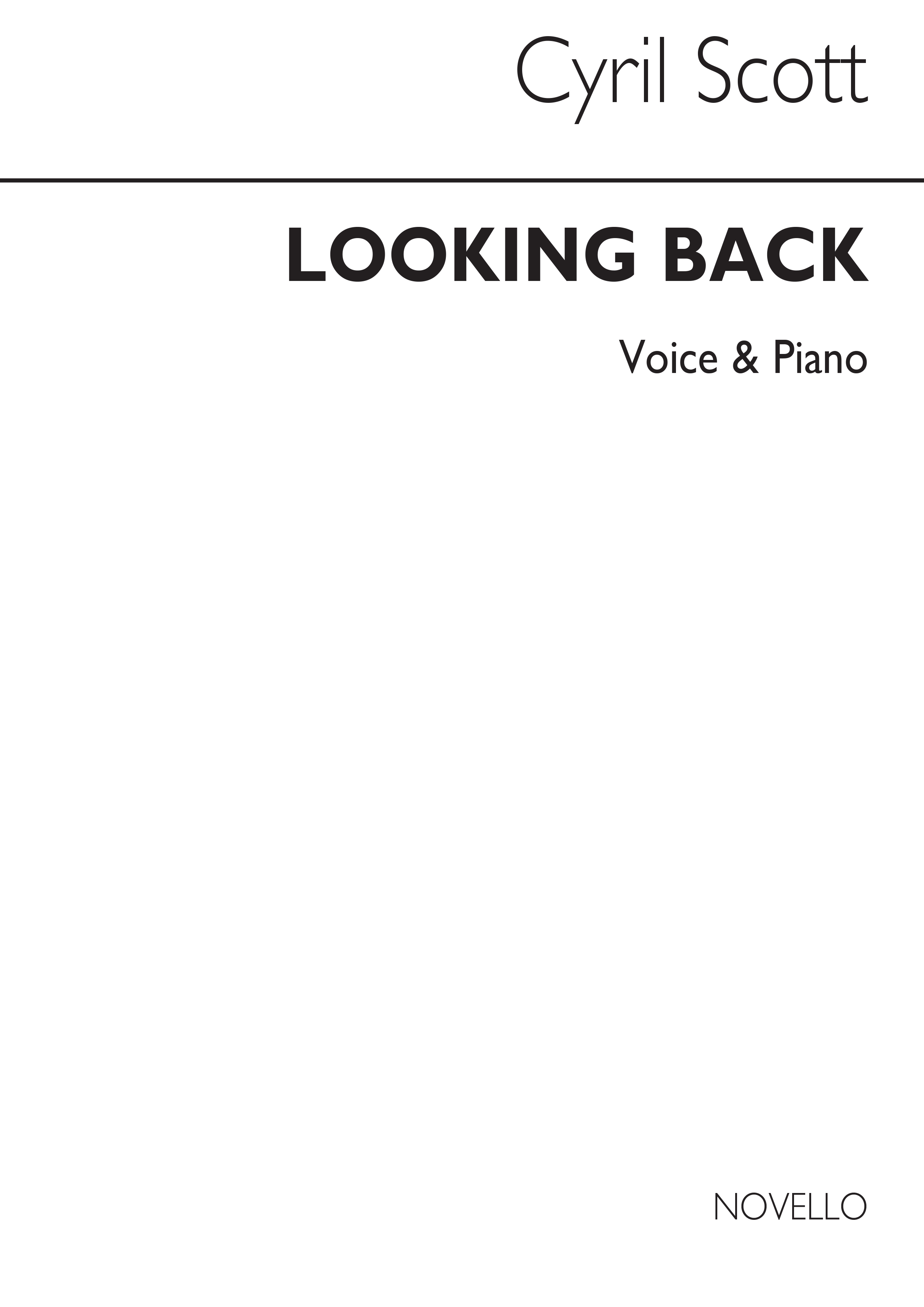 Cyril Scott: Looking Back-medium Voice/Piano (Key-e Flat)