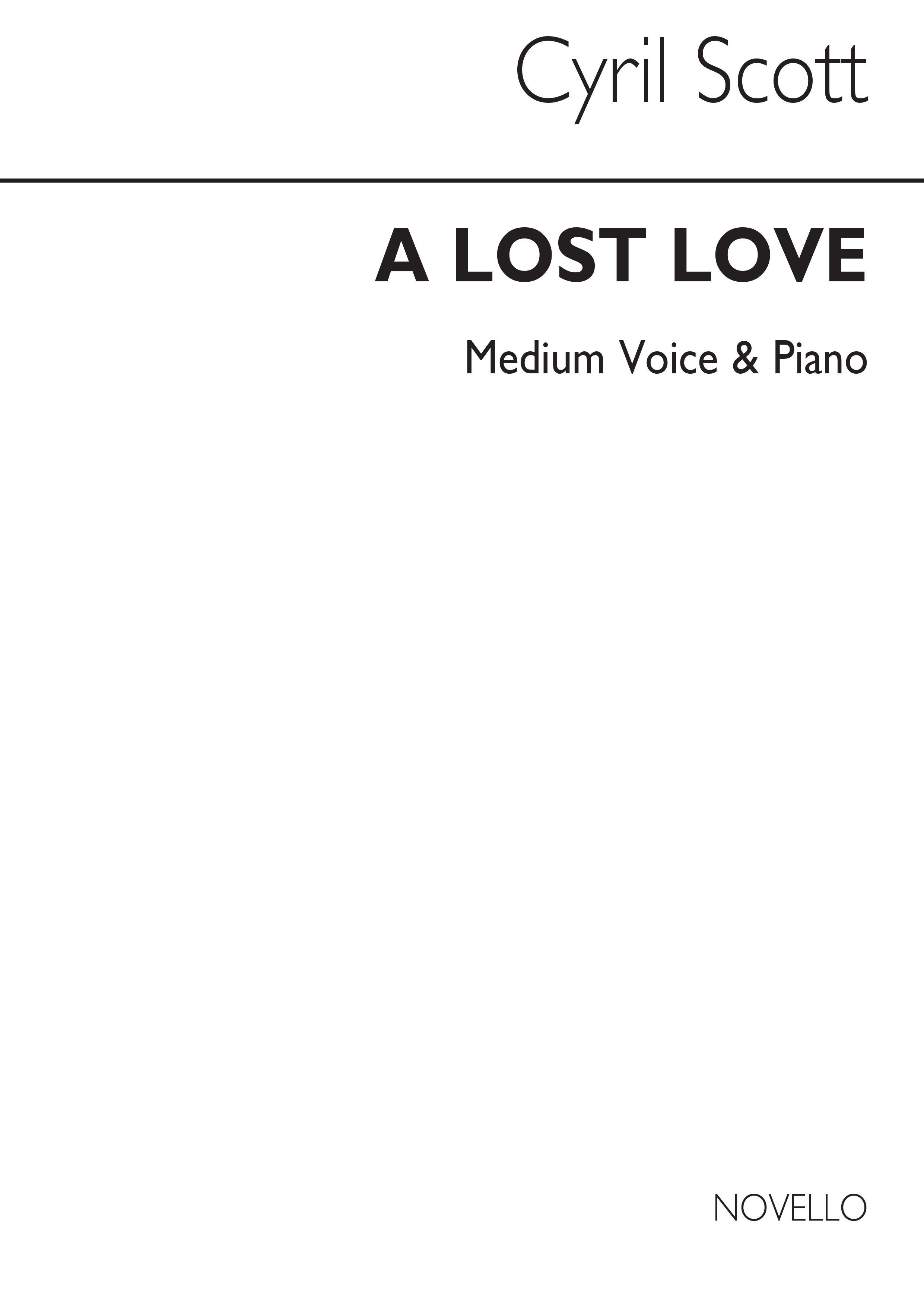 Cyril Scott: A Lost Love Op62 No.1-medium Voice/Piano (Key-f)
