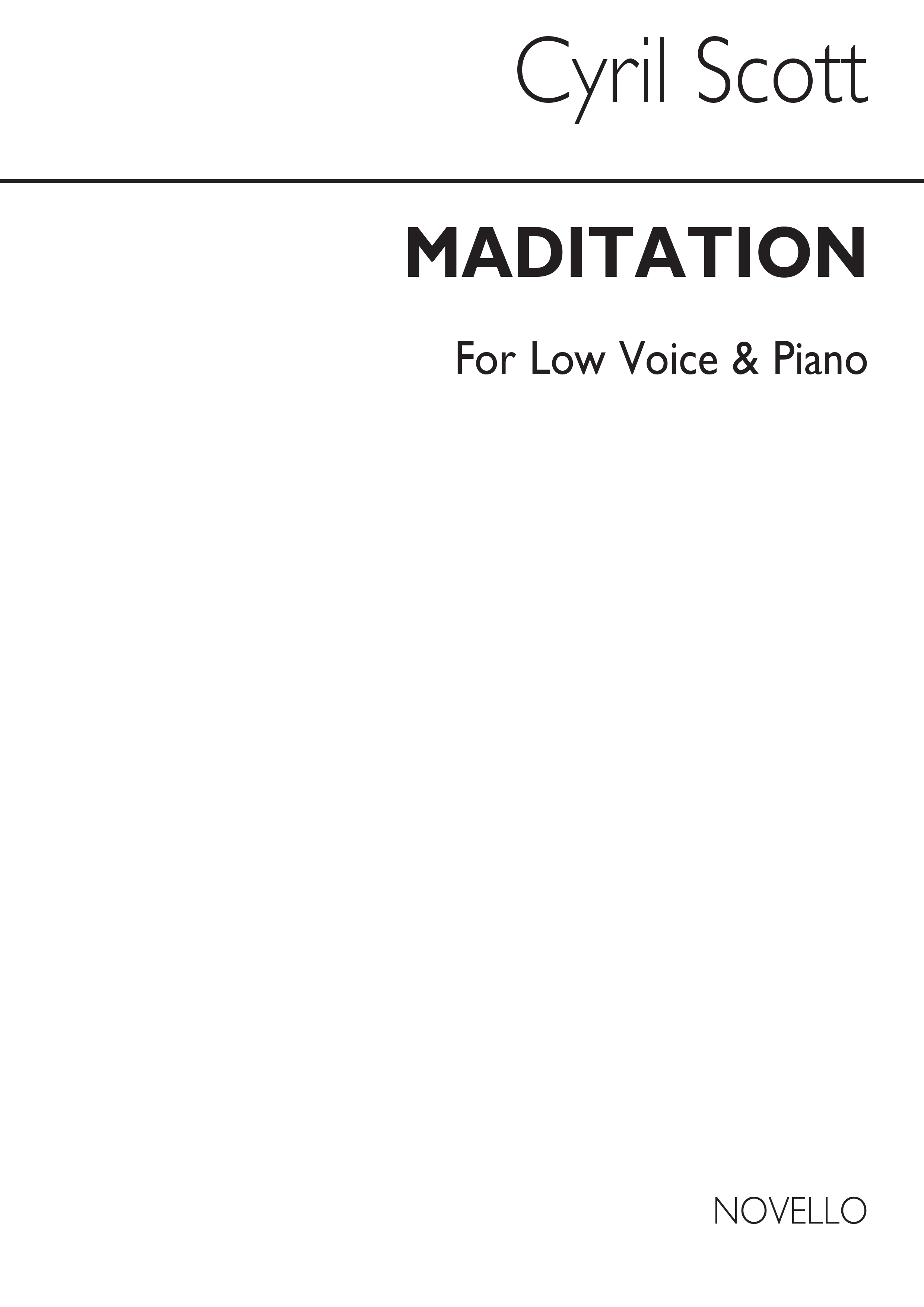 Cyril Scott: Meditation-low Voice/Piano (Key-b Flat)