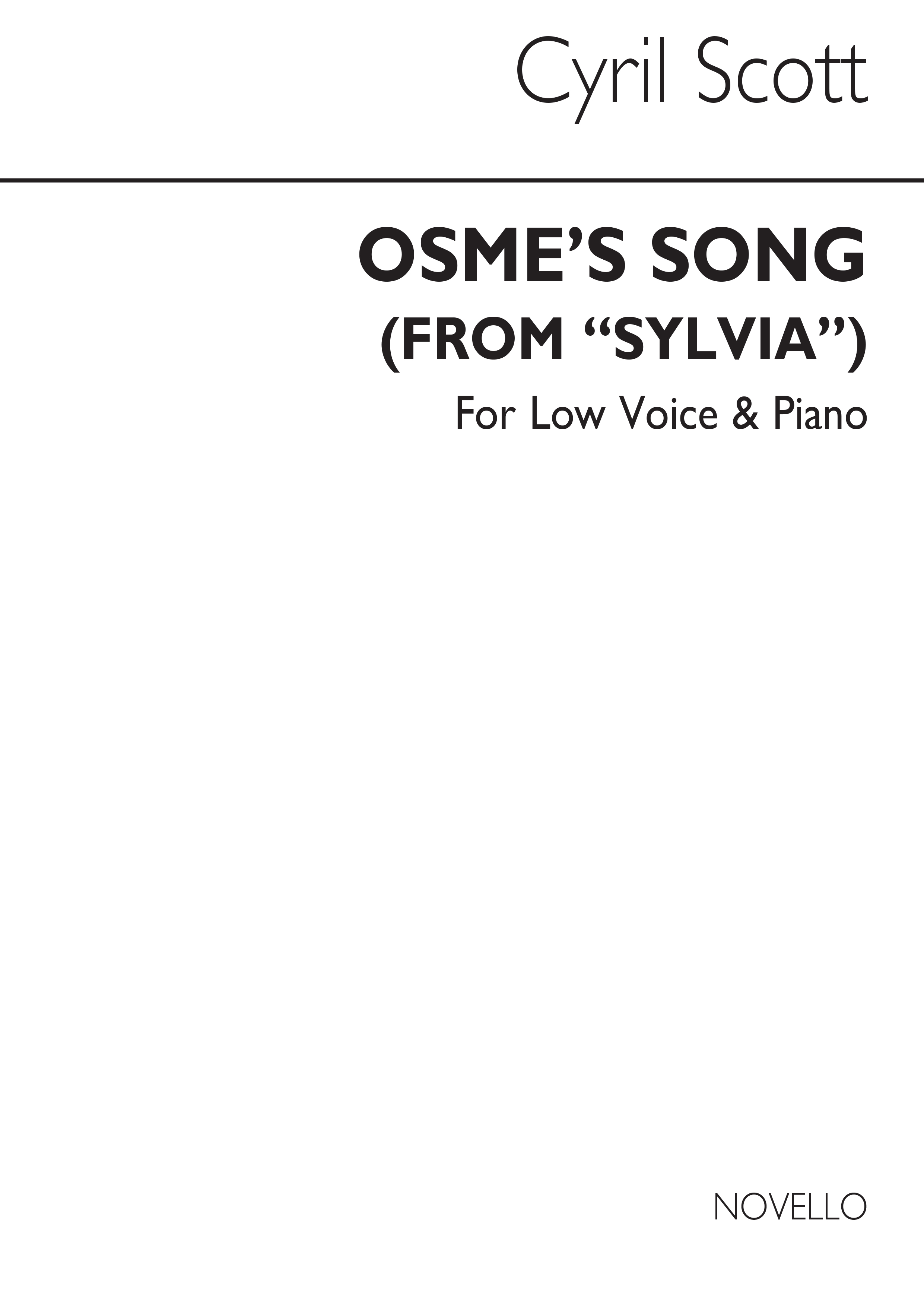 Cyril Scott: Osme's Song (From Sylvia) Op68 No.2-low Voice/Piano (Key-d)
