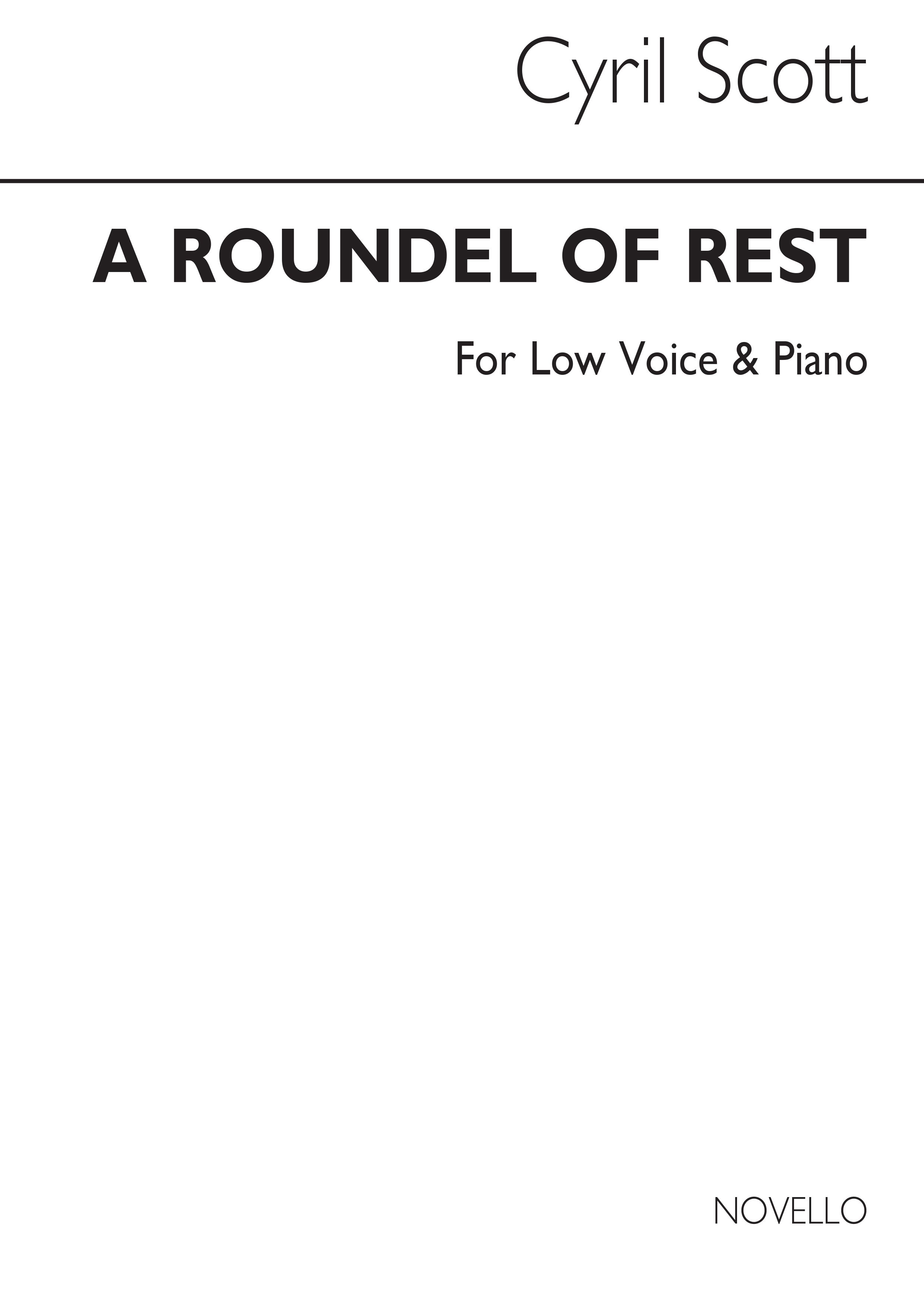 Cyril Scott: A Roundel Of Rest Op52 No.2-low Voice/Piano (Key-c)