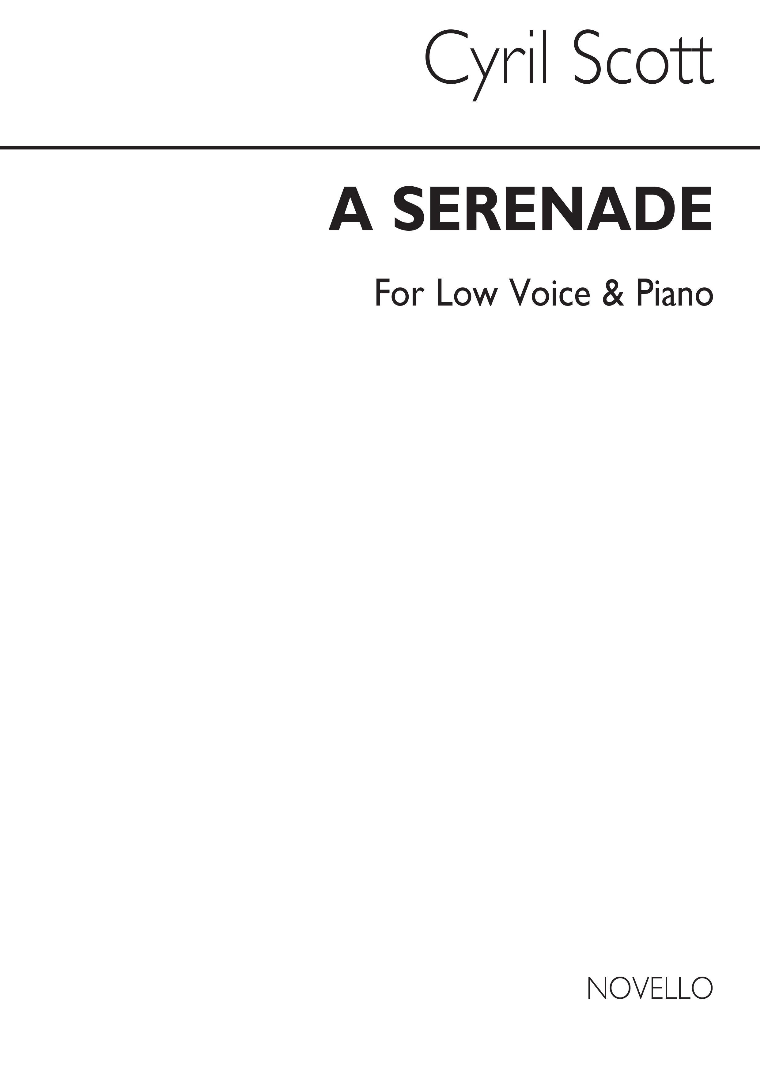 Cyril Scott: A Serenade Op61 No.1-low Voice/Piano (Key-d)