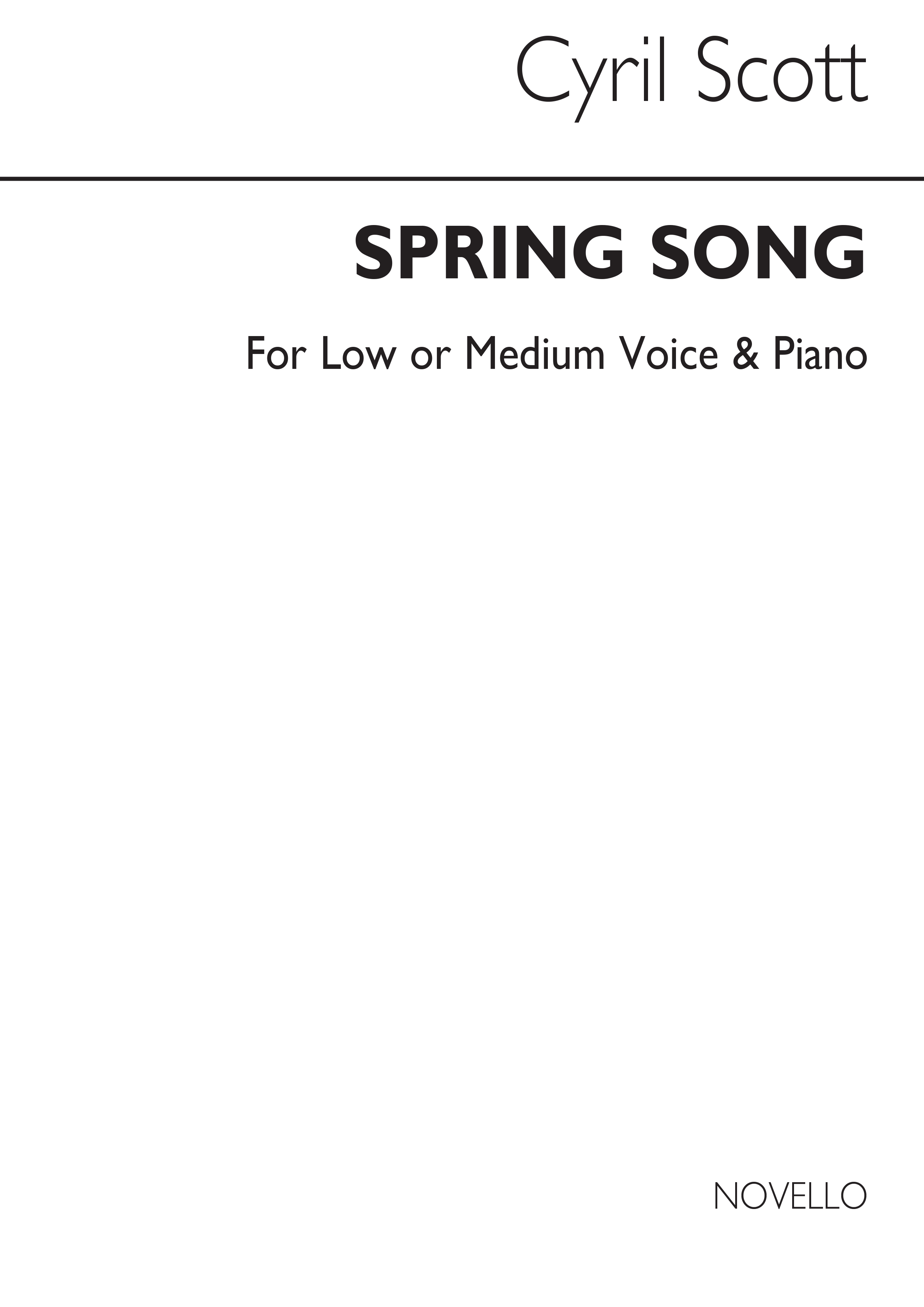 Cyril Scott: Spring Song-low Or Medium Voice/Piano