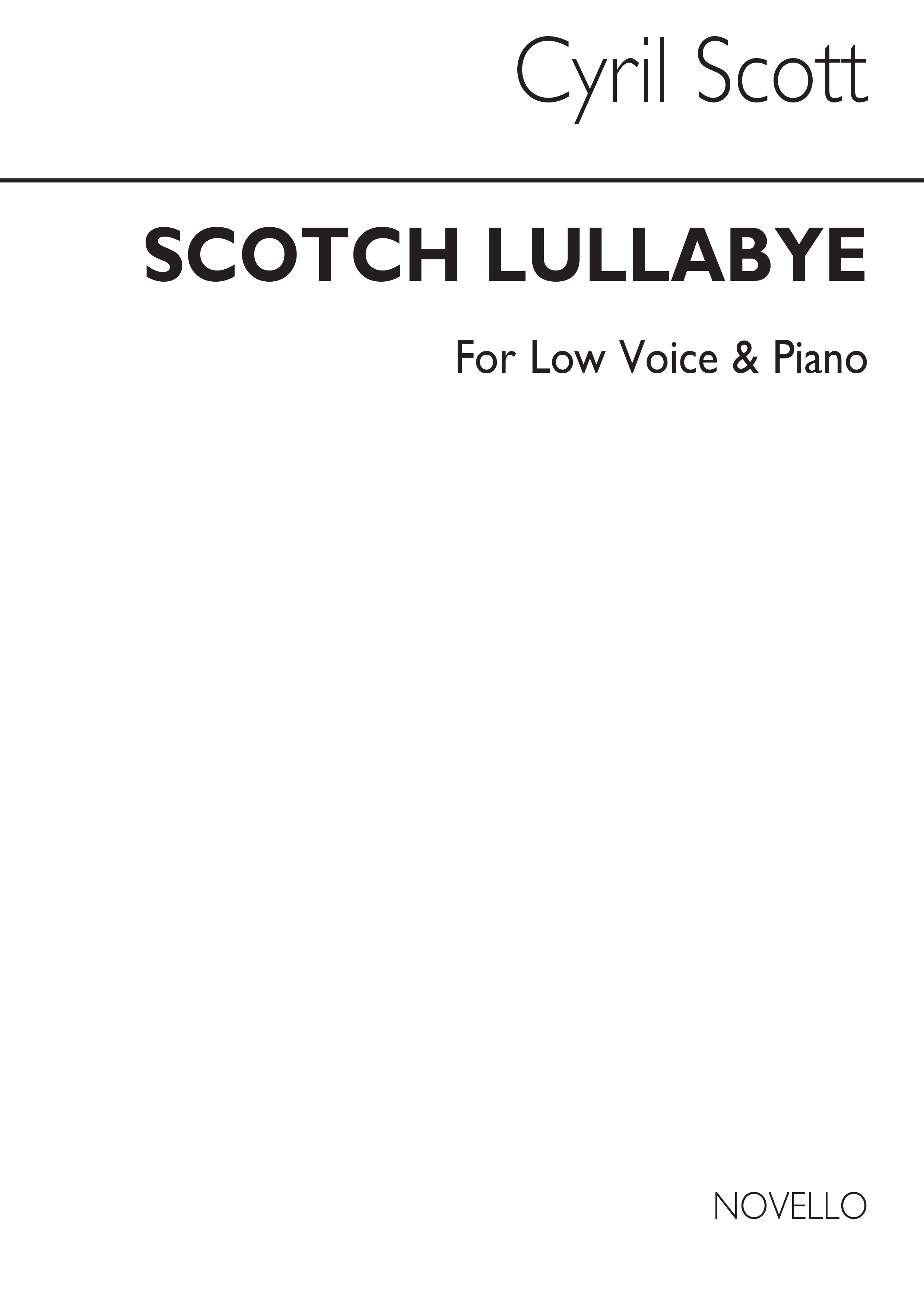 Cyril Scott: Scotch Lullabye Op57 No.3-low Voice/Piano (Key-d)