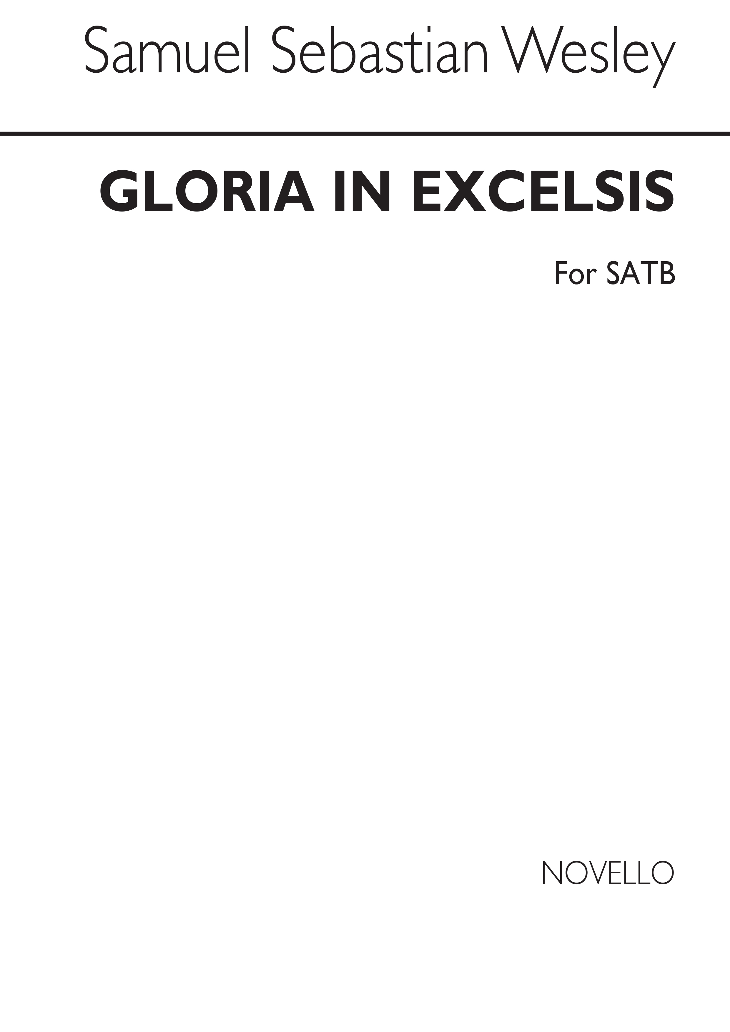 Samuel Sebastian Wesley: Gloria In Excelsis