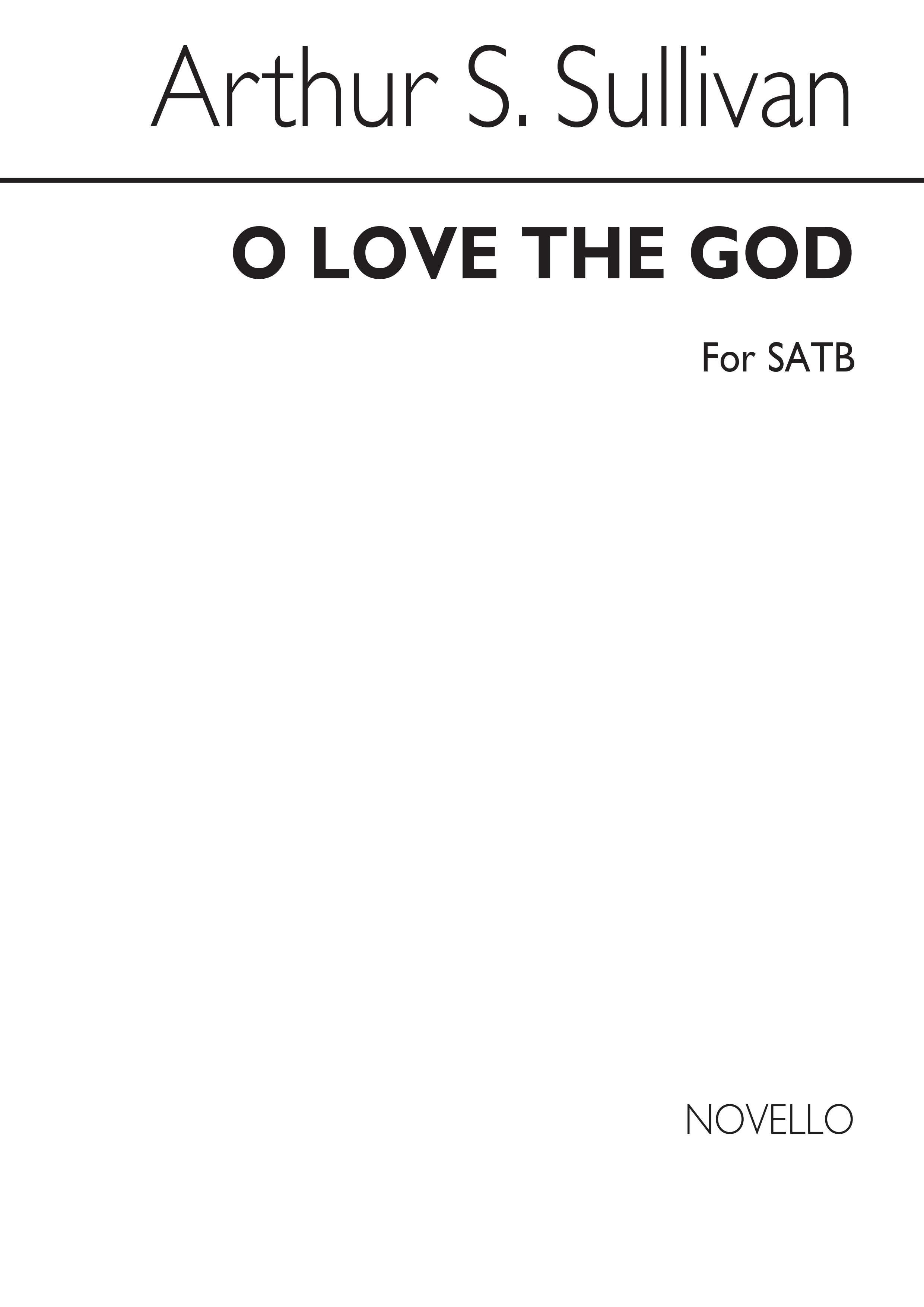 Sullivan, A O Love The Lord Satb