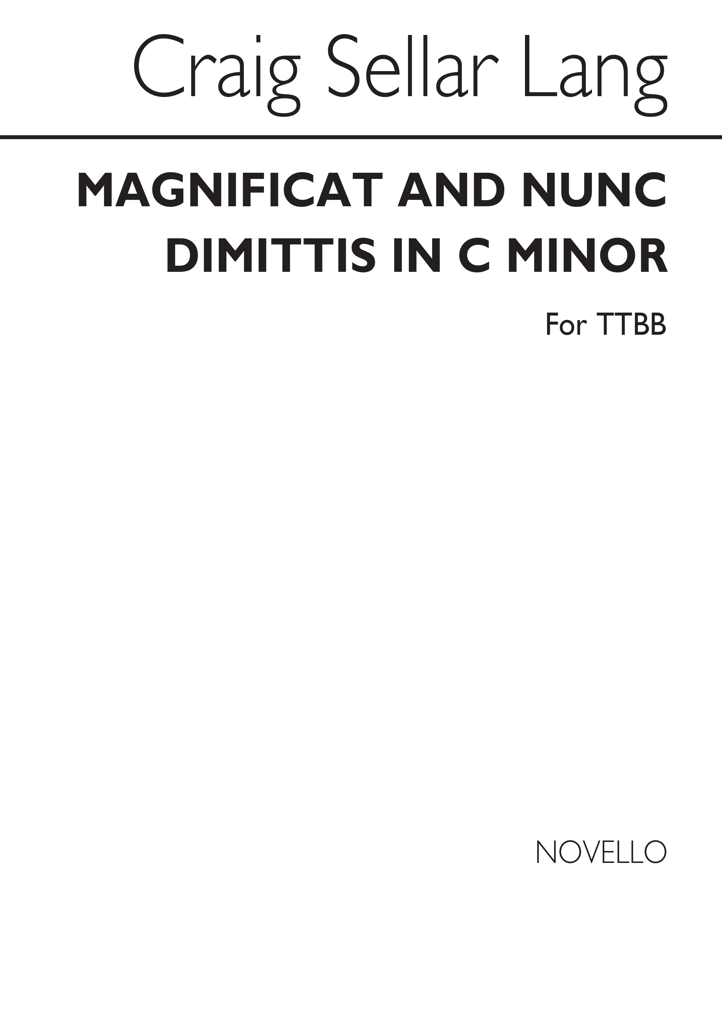 C.S. Lang: Magnificat And Nunc Dimittis for TTBB Chorus