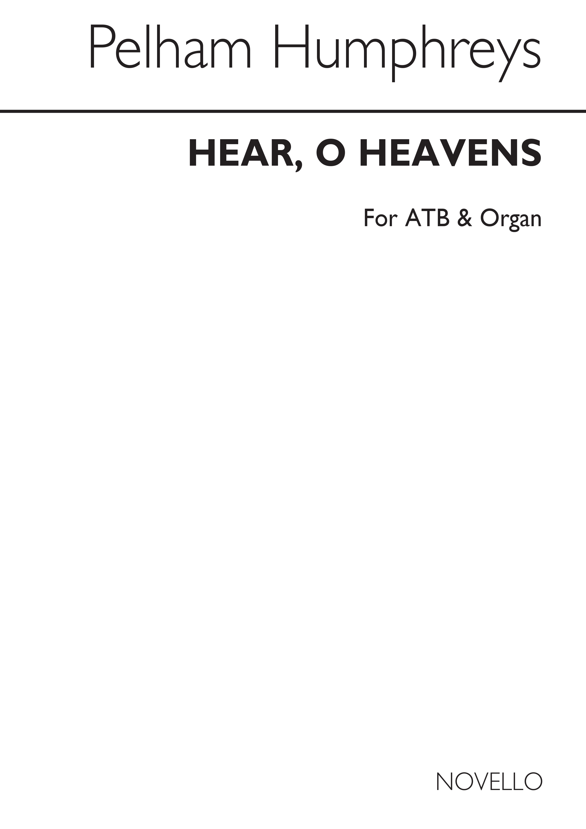 Humphreys, P Hear O Heavens Atb/Org
