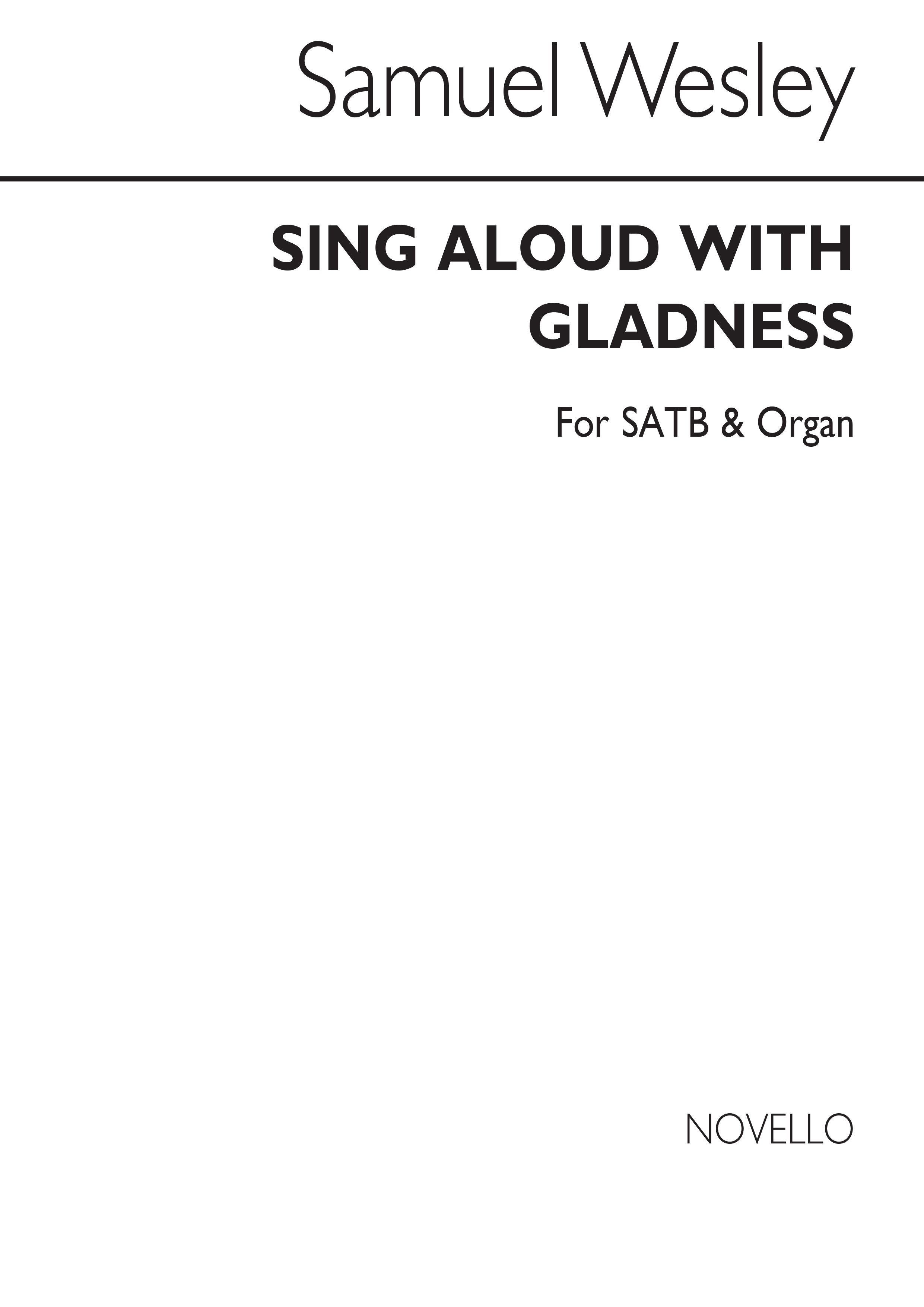 Samuel Wesley: Sing Aloud With Gladness (Exultate Deo)