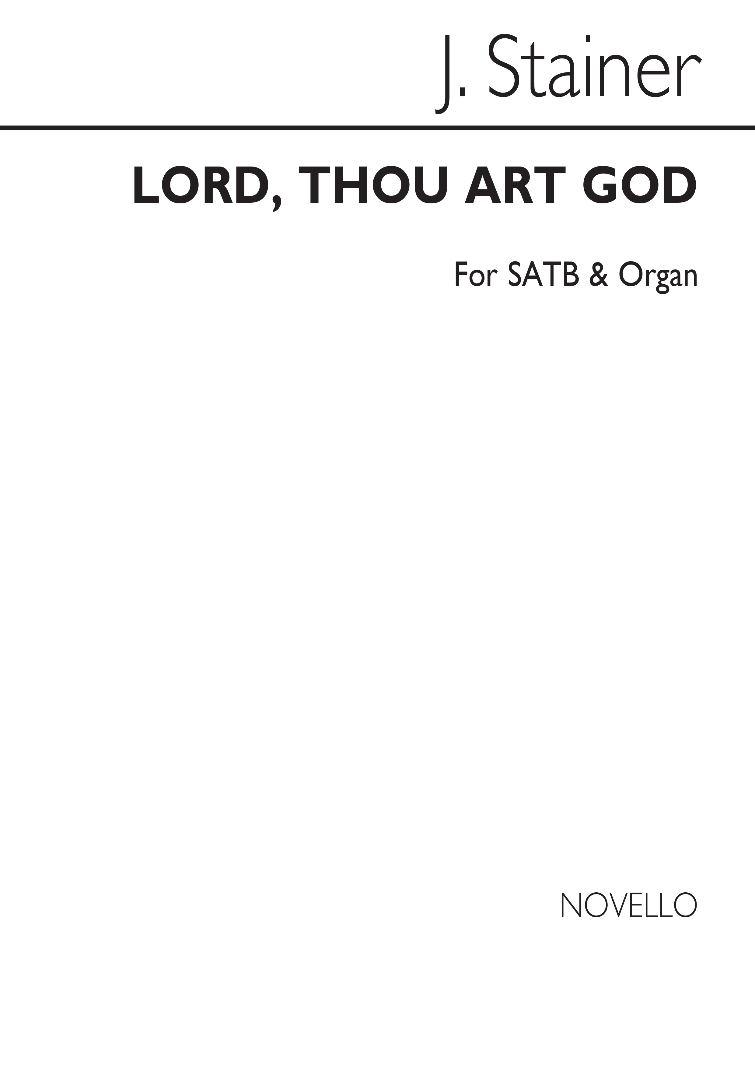 John Stainer: Lord, Thou Art God T/Satb/Organ