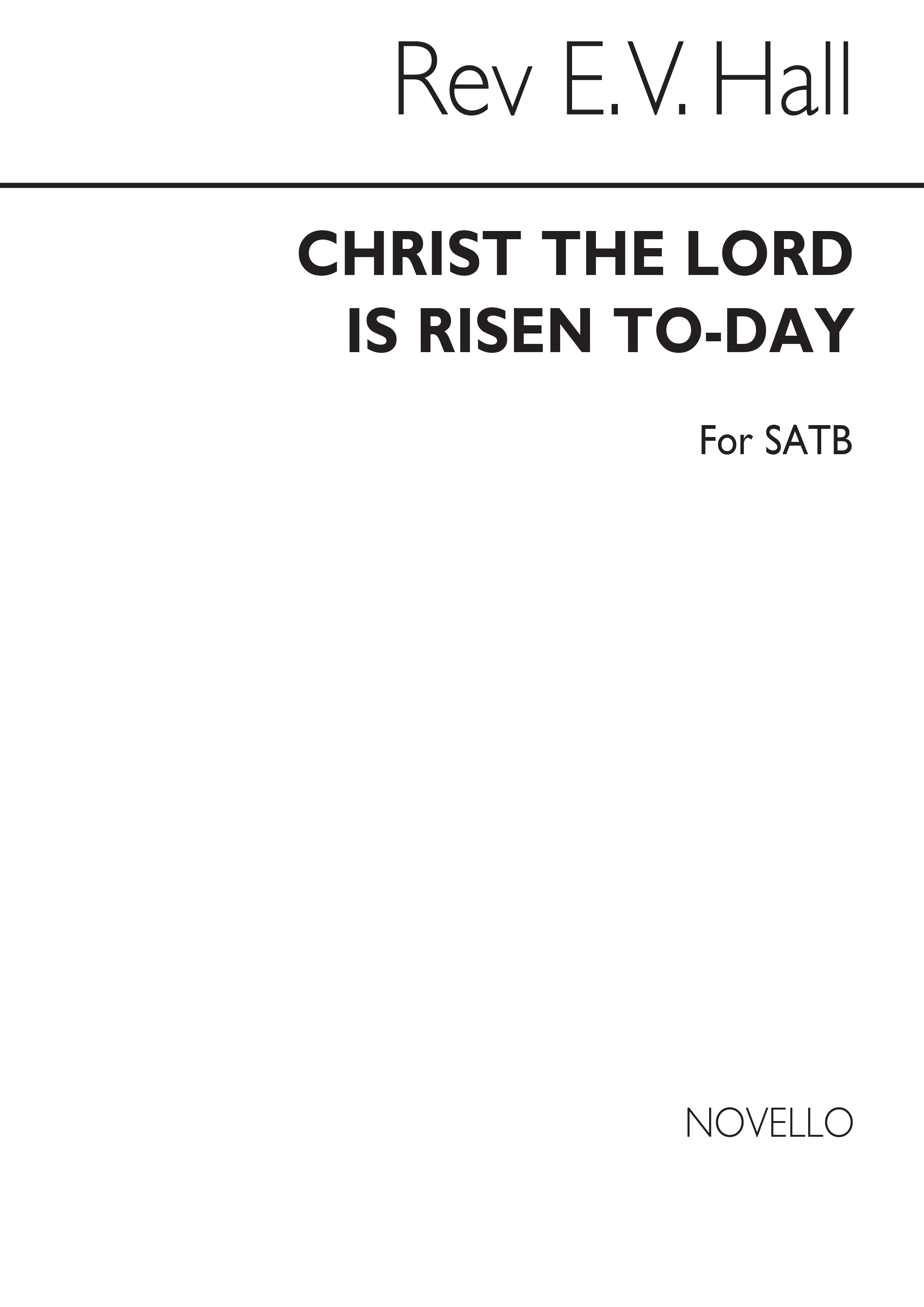 Hall: Christ The Lord Is Risen Today for SATB Chorus