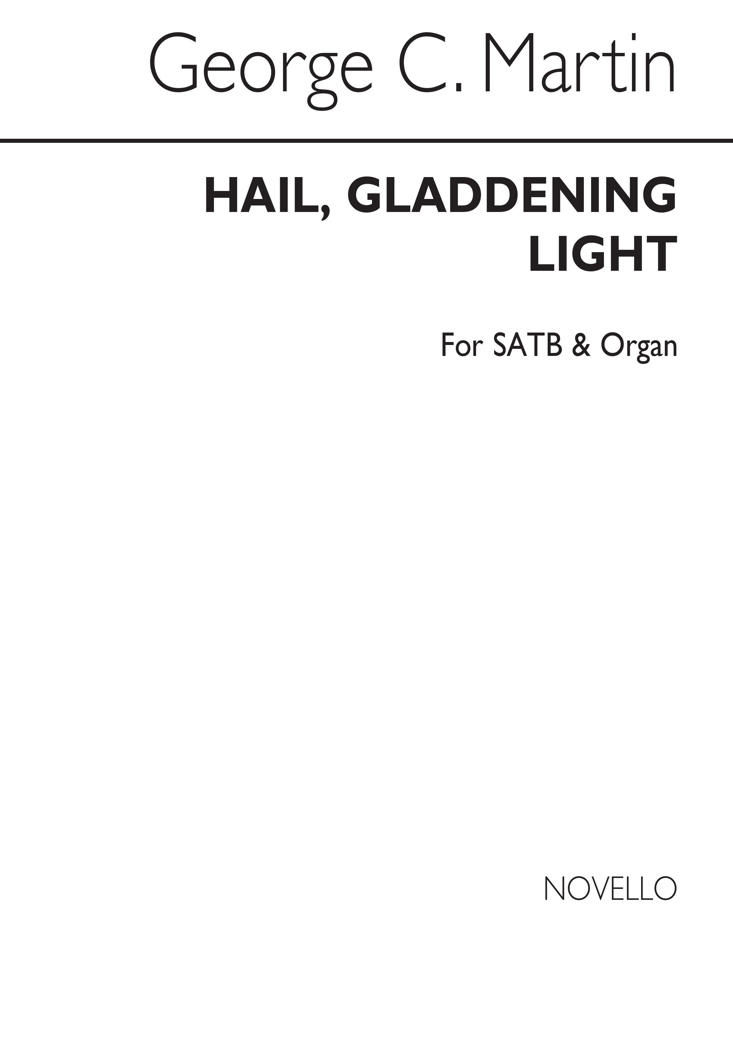 Martin: Hail Gladdening Light for SATB Chorus