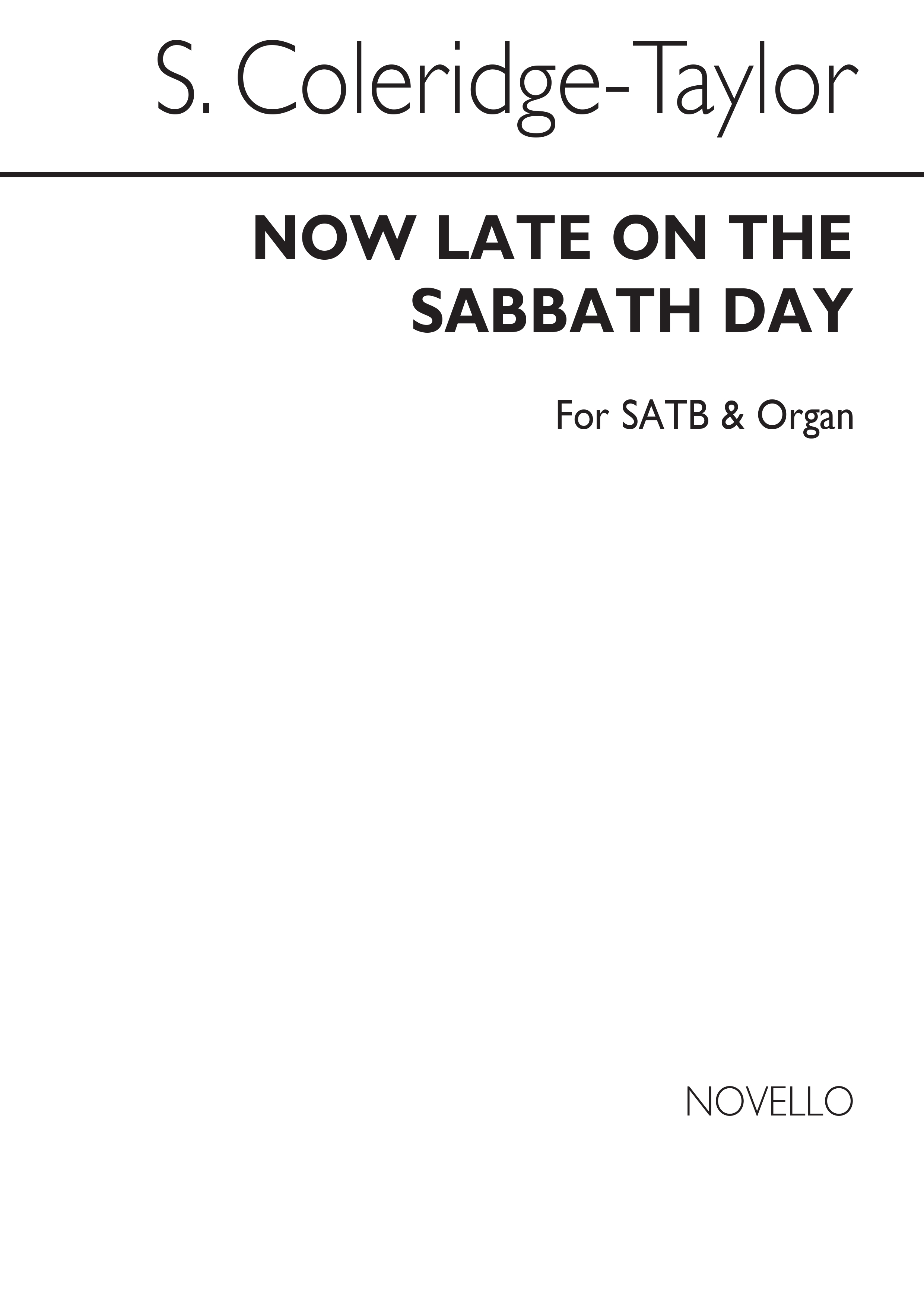 Coleridge-Taylor: 'Now Late On The Sabbath Day' SATB