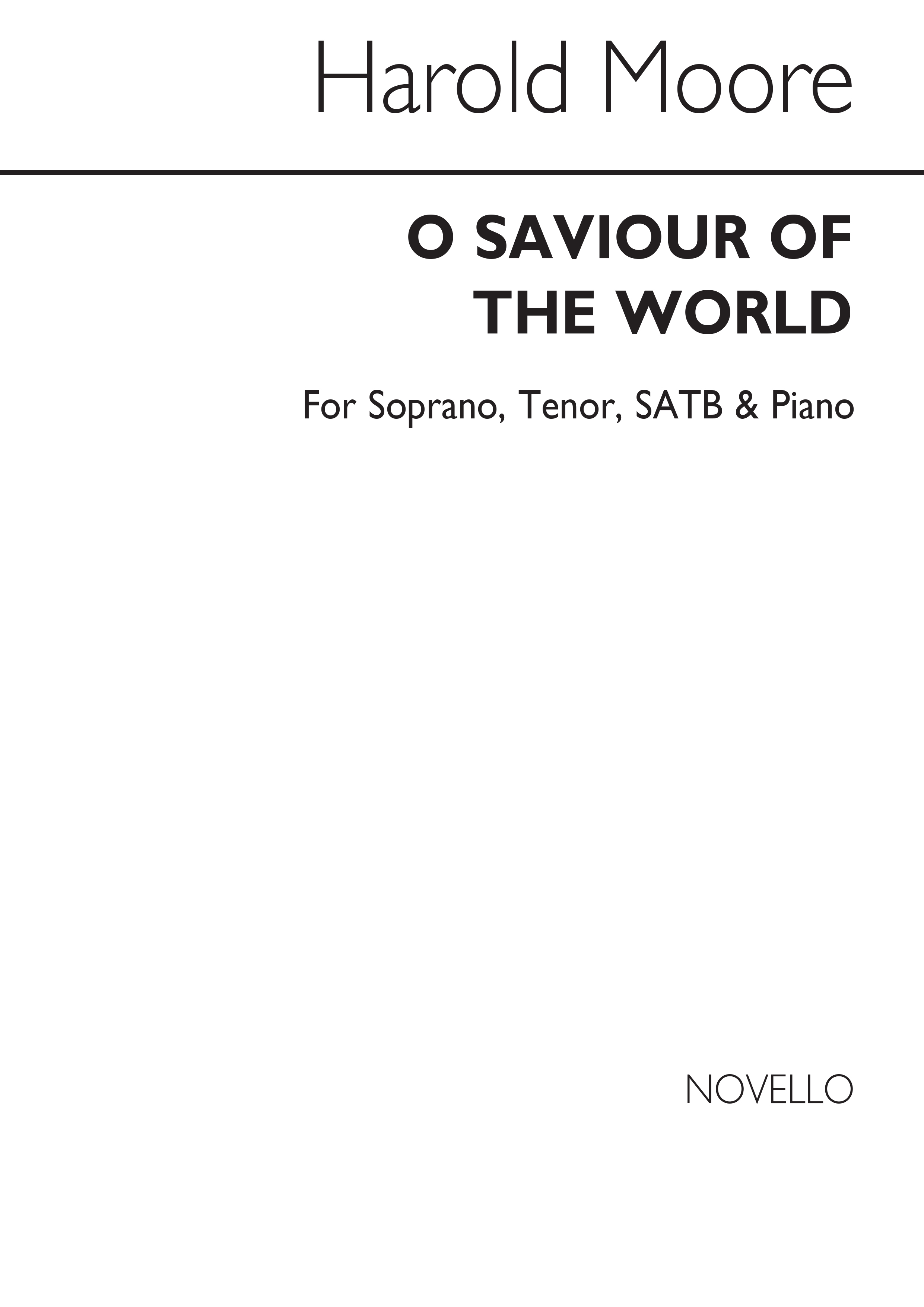 Harold Moore: O Saviour Of The World