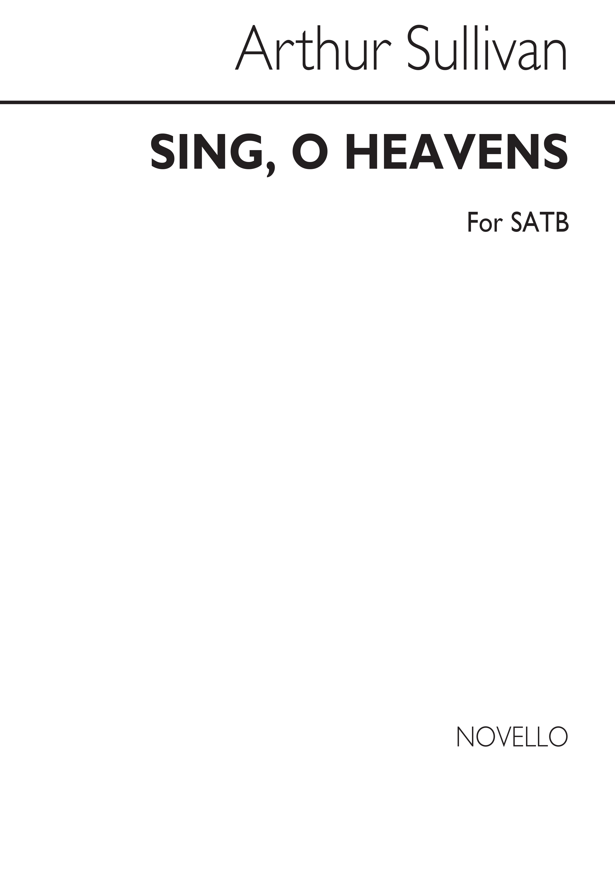 Sullivan, A Sing O Heavens Satb