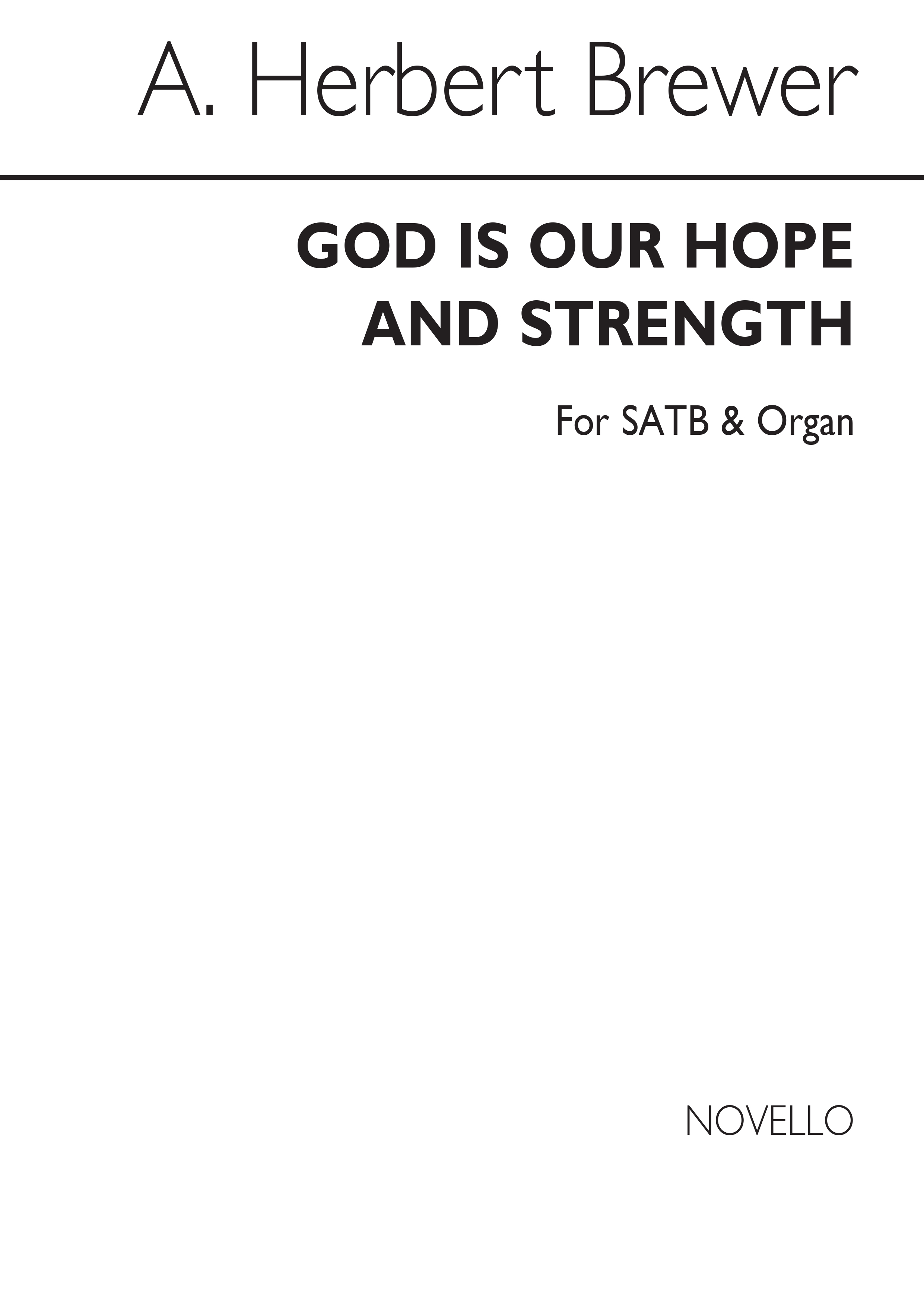 A. Herbert Brewer: God Is Our Hope And Strength Satb/Organ