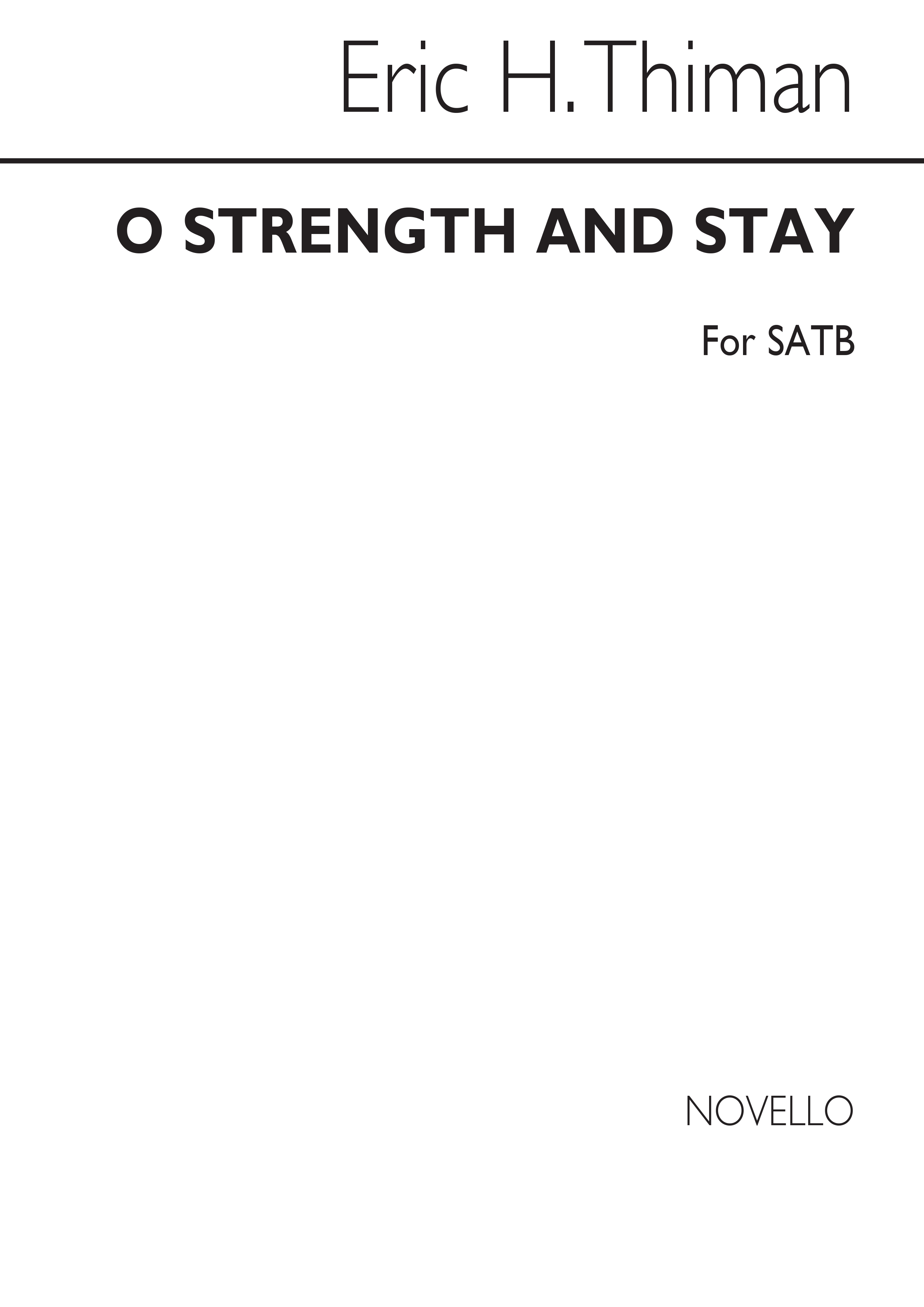 Thiman: O Strength And Stay for SATB Chorus