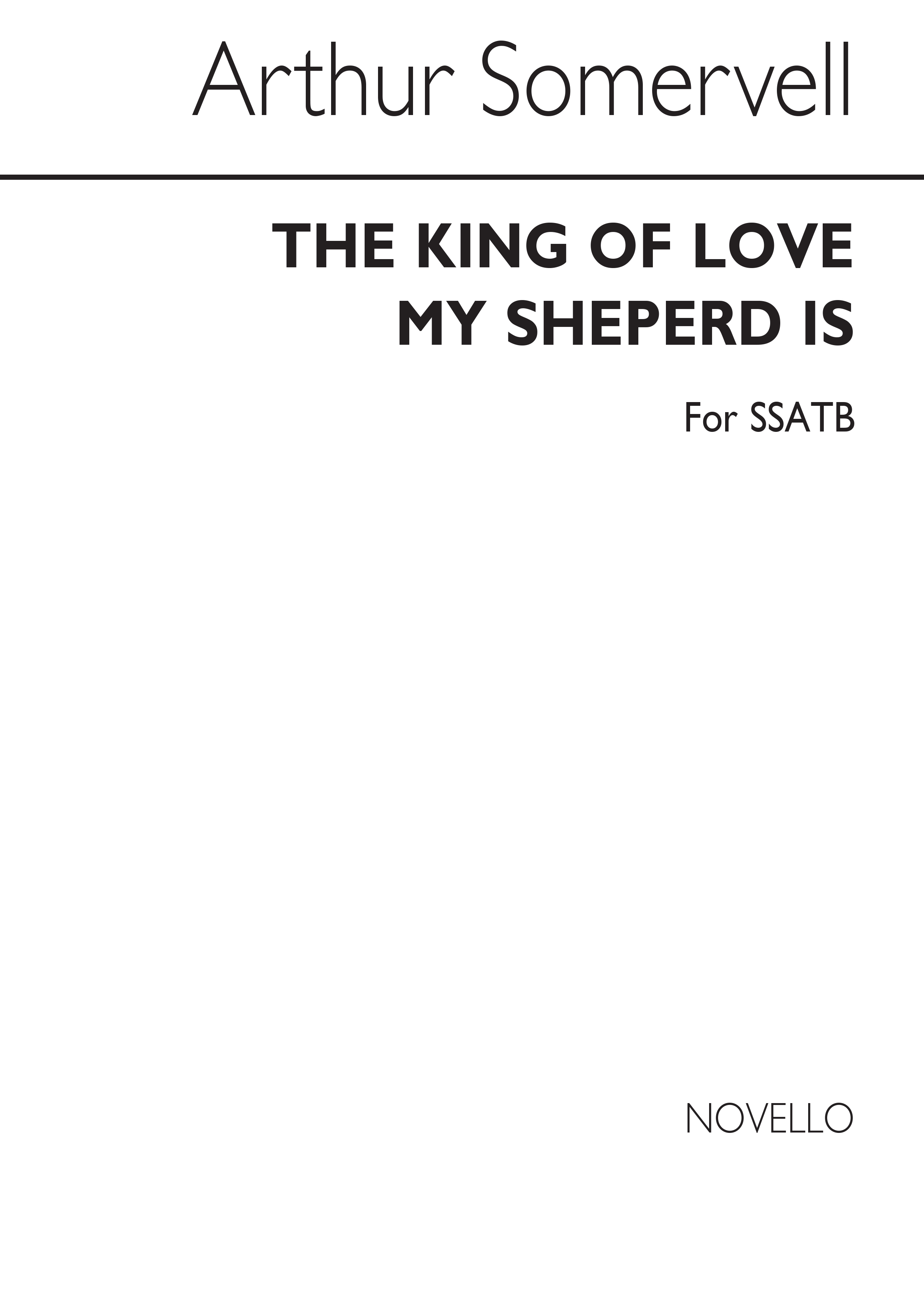 Somervell, A The King Of Love My Shepherd Is S/Satb/Organ