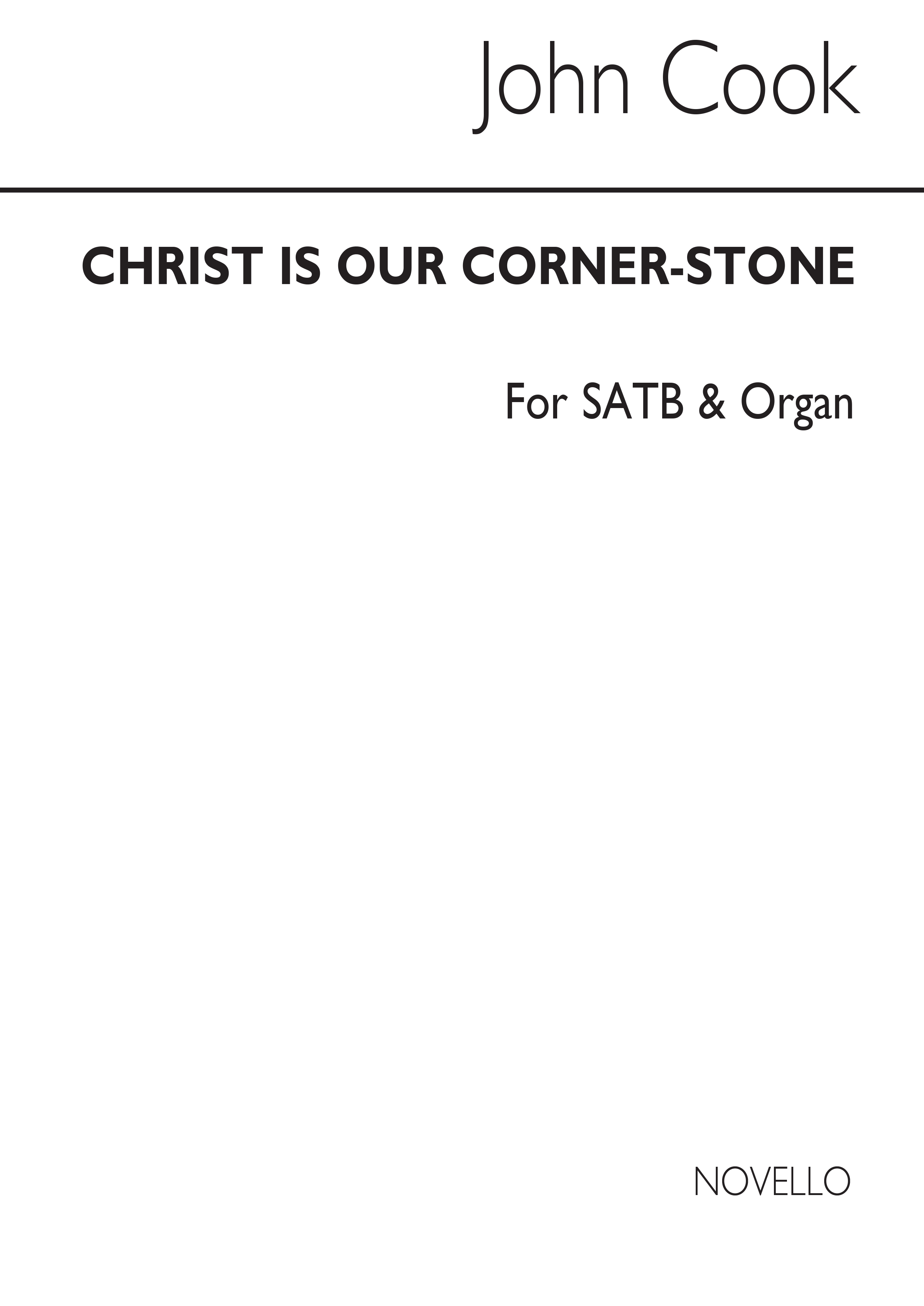 John Cook: Christ Is Our Corner Stone