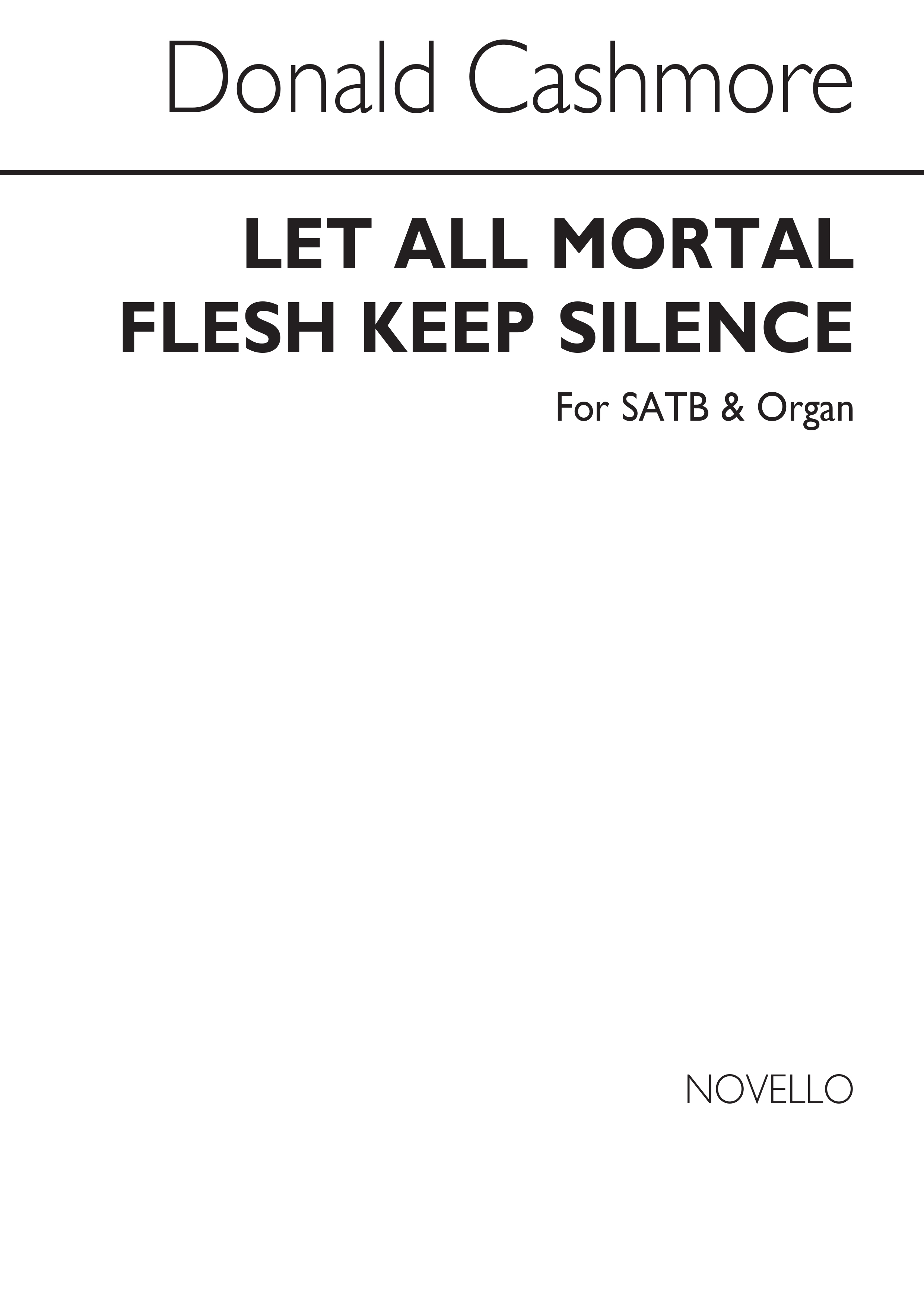 Donald Cashmore: Let All Mortal Flesh Keep Silence