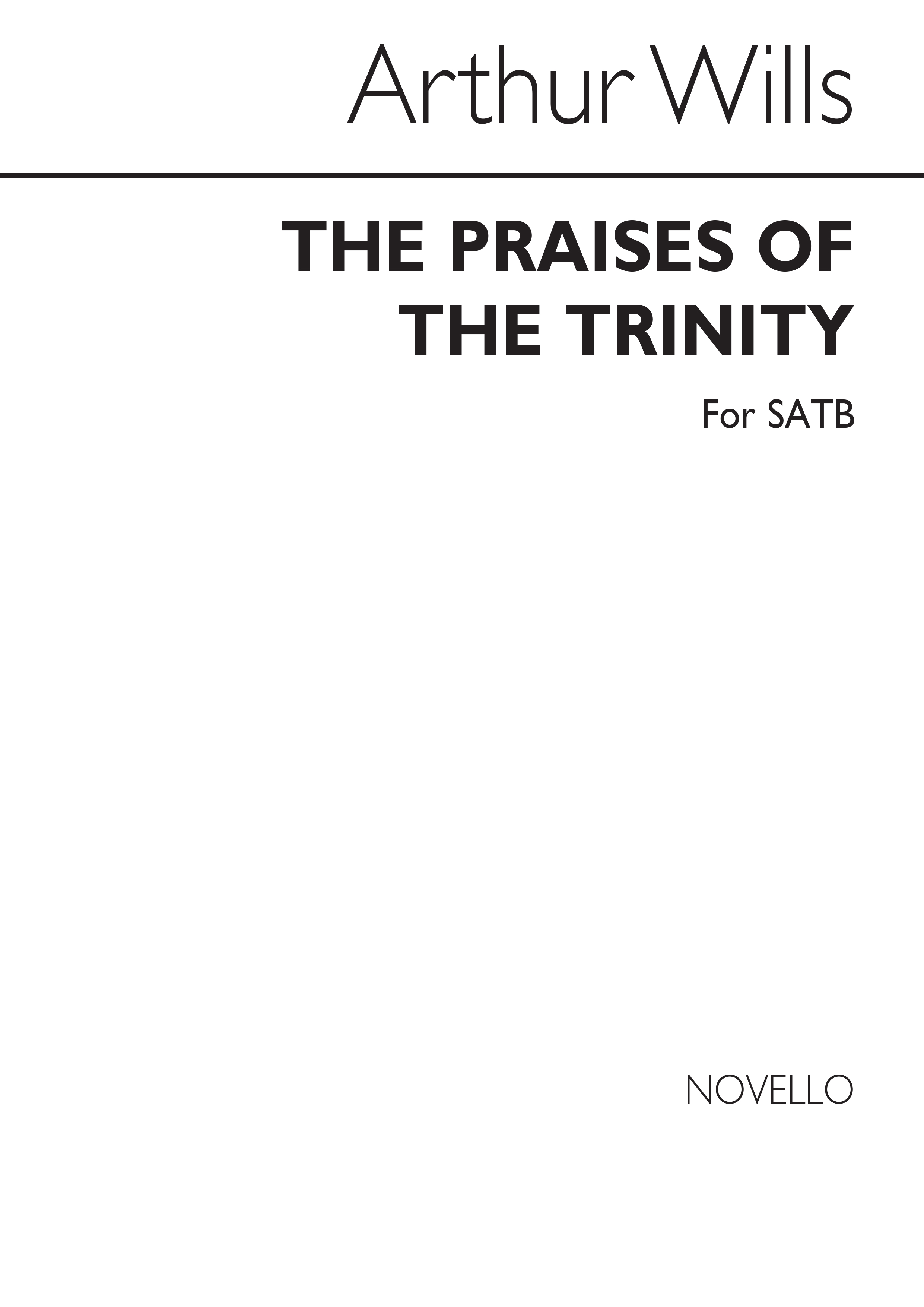 Arthur Wills: Praises Of The Trinity