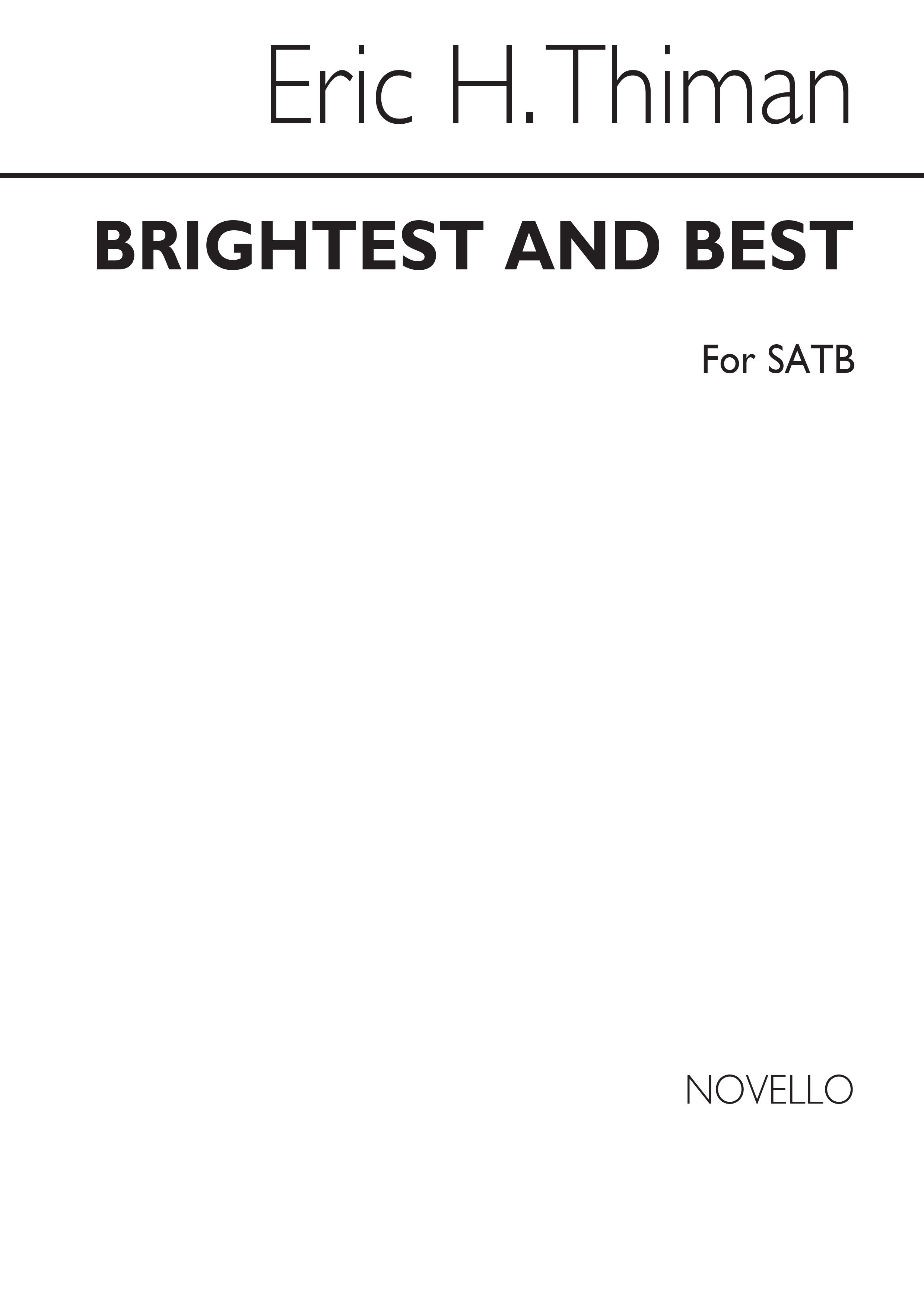 Thiman: Brightest And Best for SATB Chorus