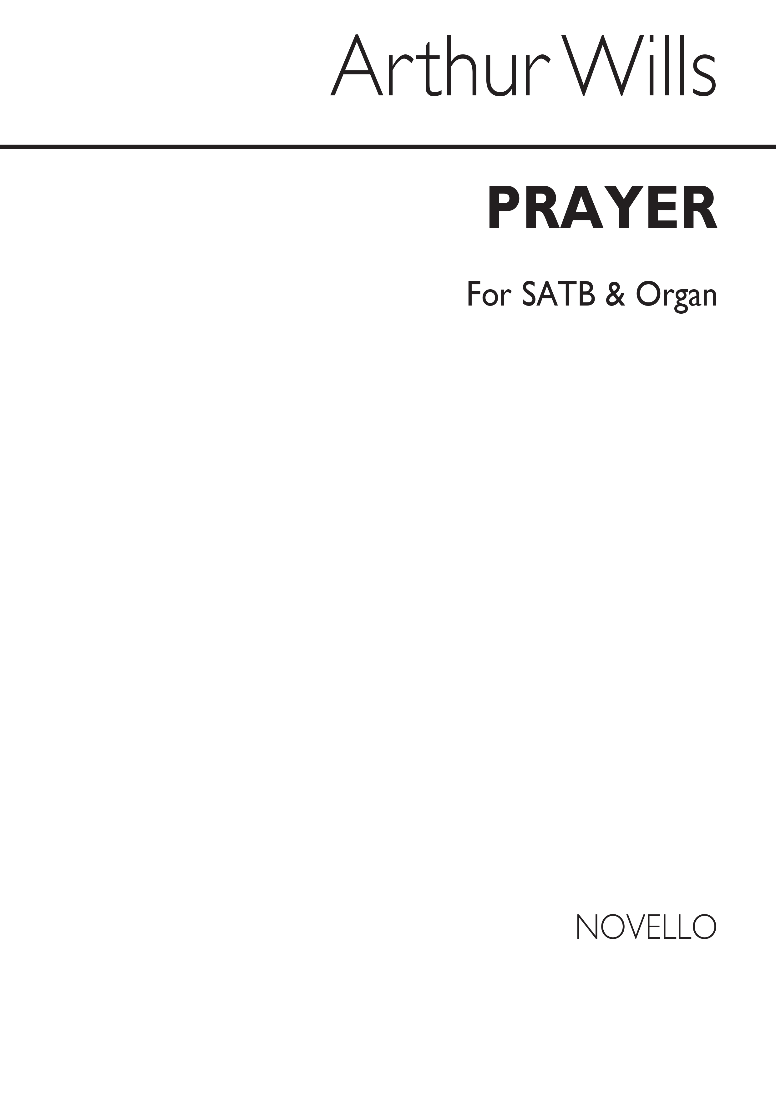 Wills: Prayer for SATB Chorus