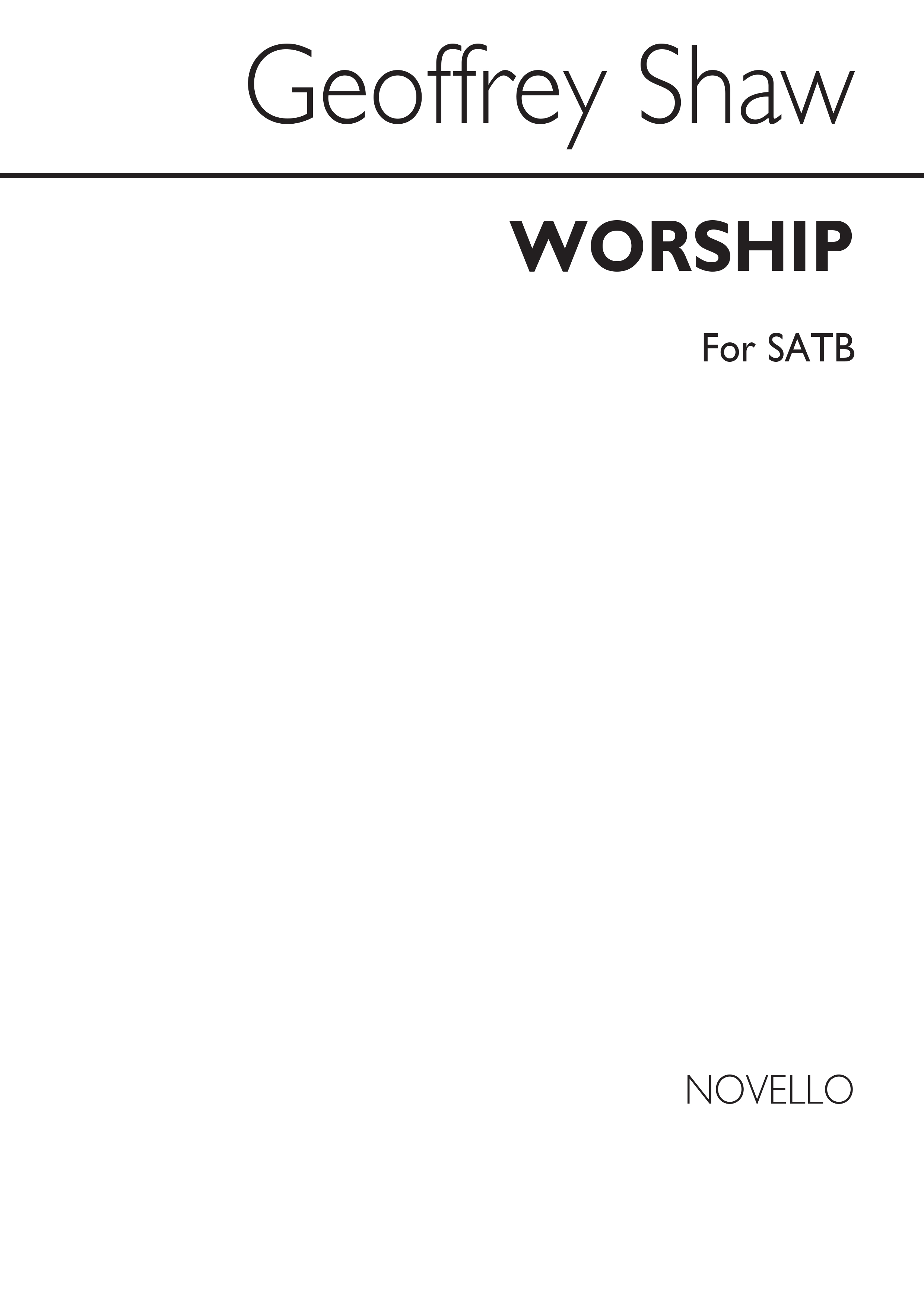 Geoffrey Shaw: Worship for SATB Chorus