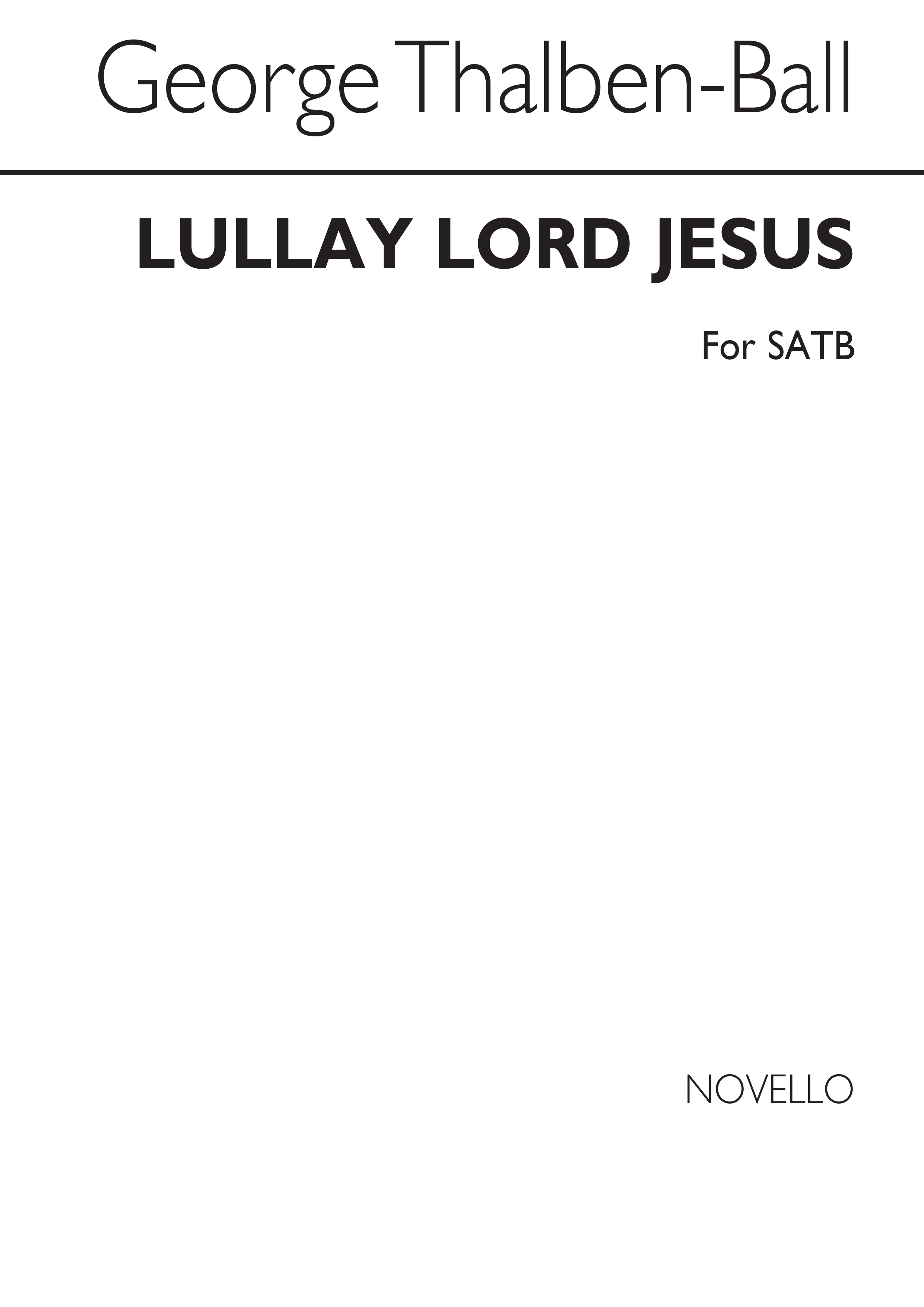 George Thalben-ball: Lullay Lord Jesus