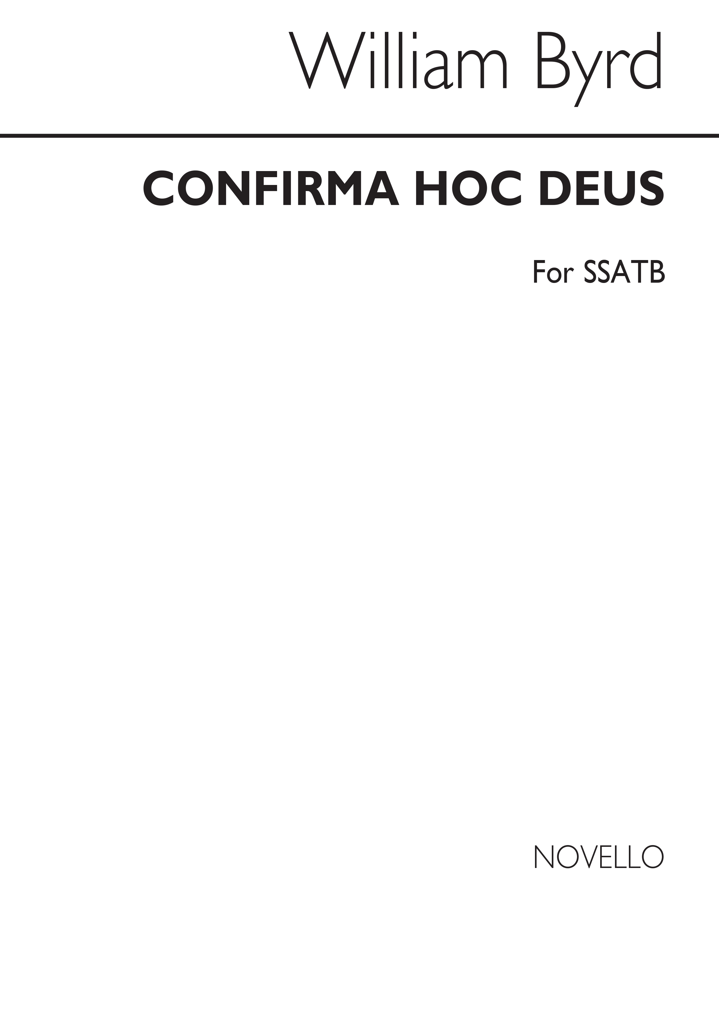 Byrd Confirma Hoc Deus (English/Latin) Ssatb