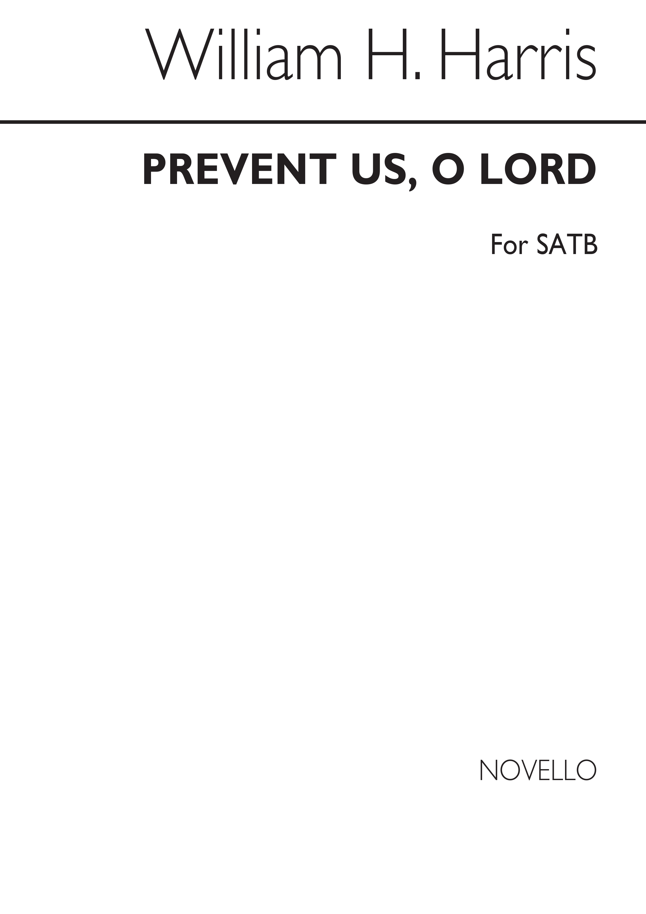 William H. Harris: Prevent Us O Lord