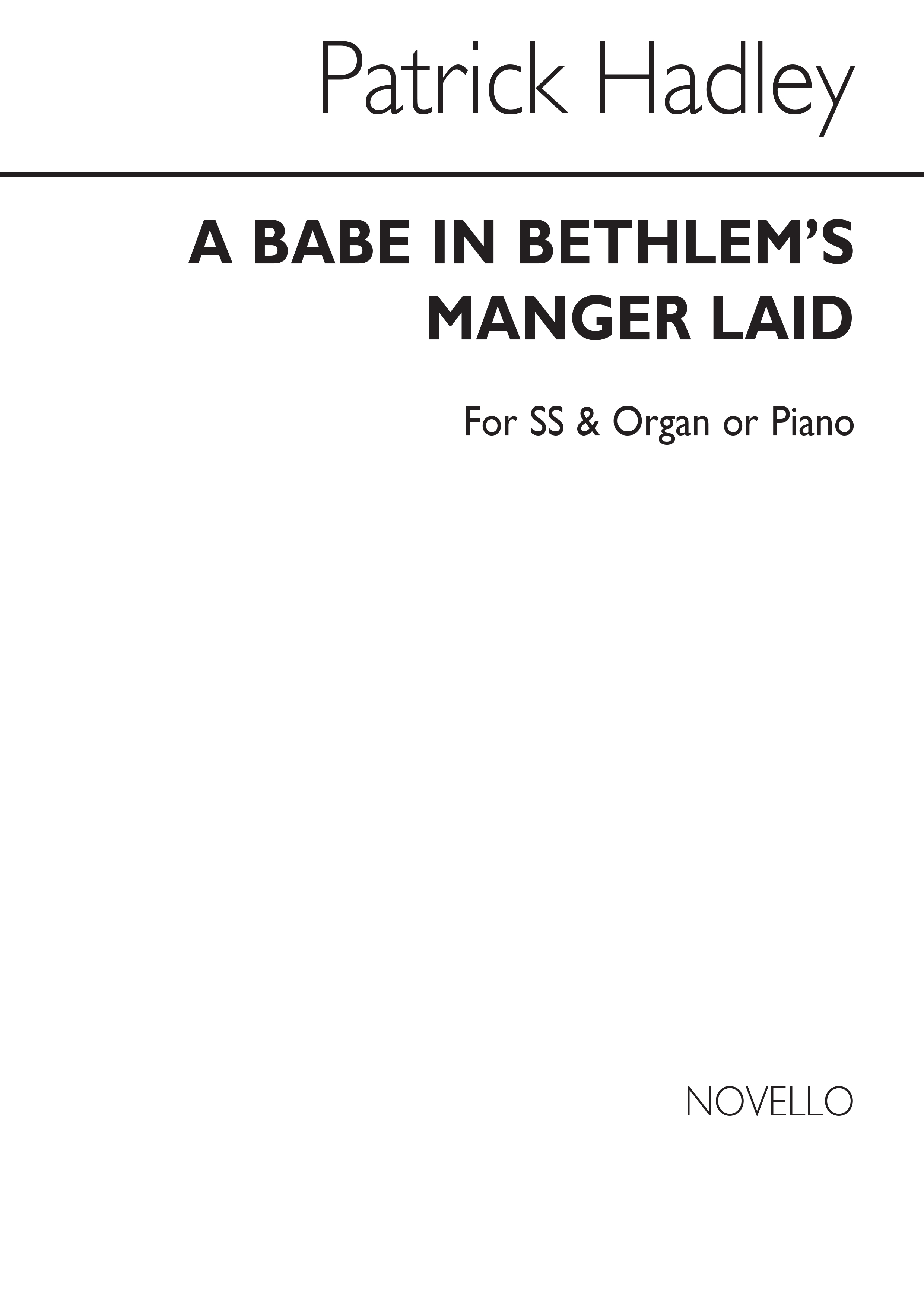 Hadley: Babe In Bethlem's Manger Ss