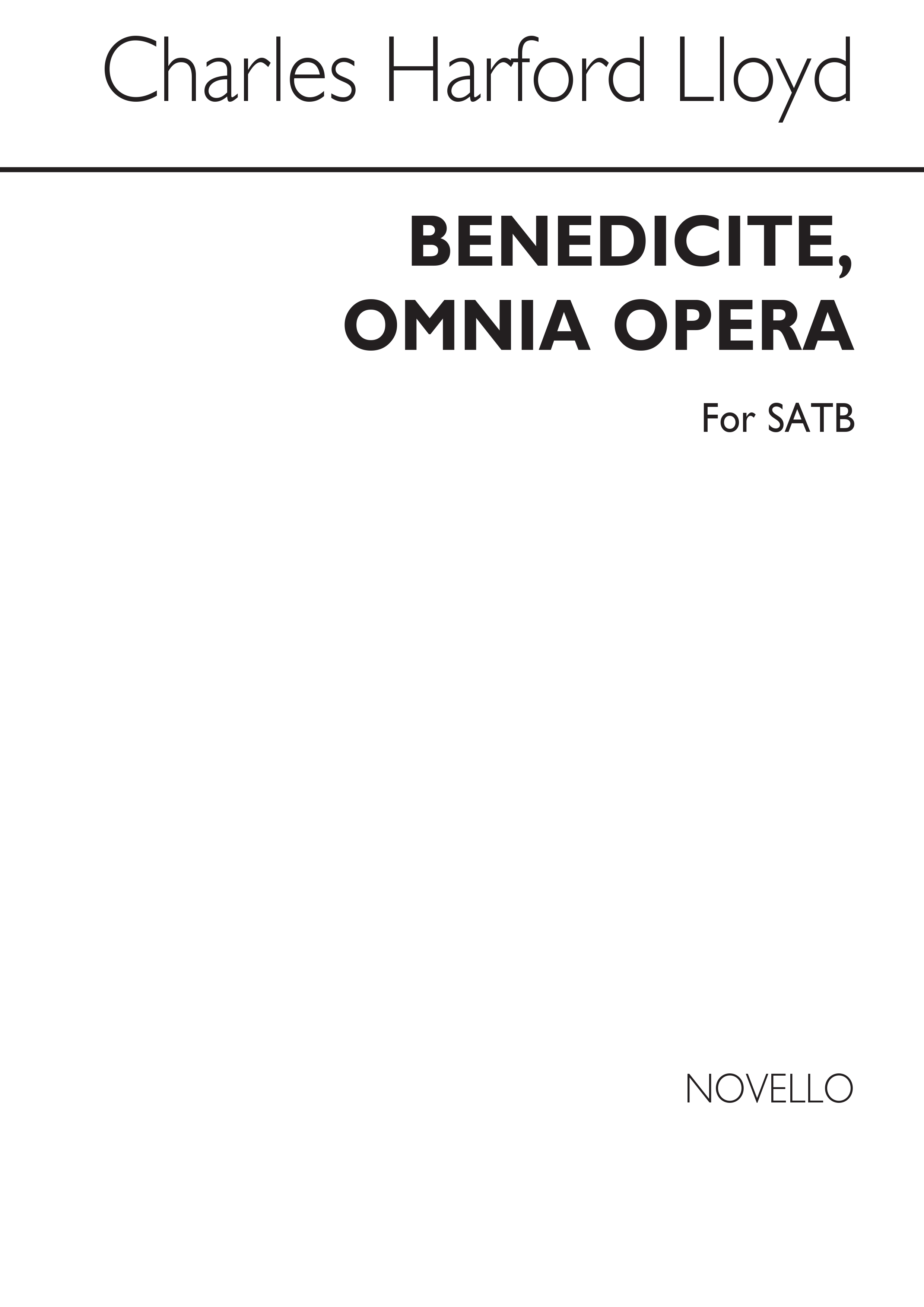C.H. Lloyd: Benedicite Omnia Opera (SATB)