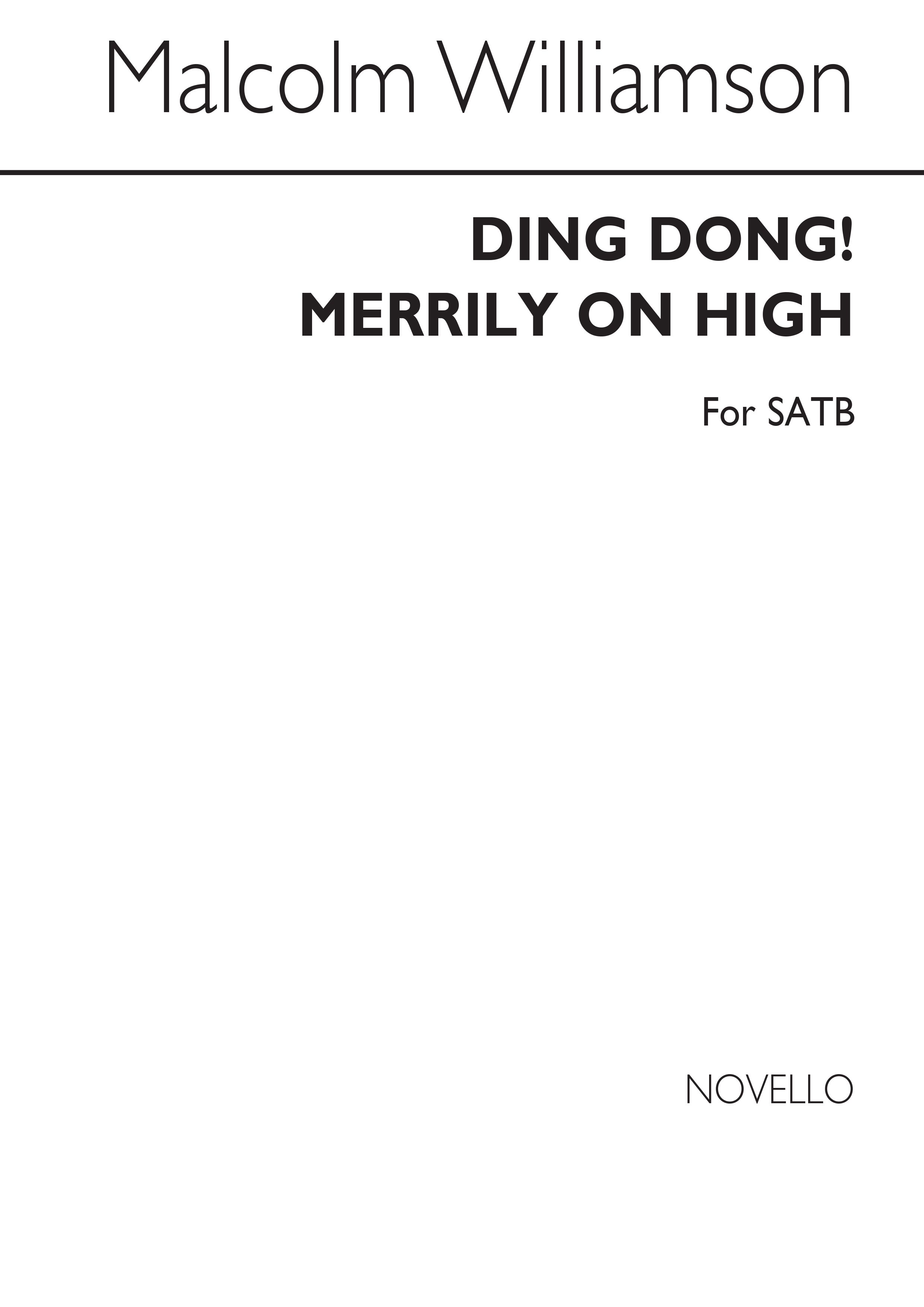 Williamson: Ding Dong! Merrily On High for SATB Chorus