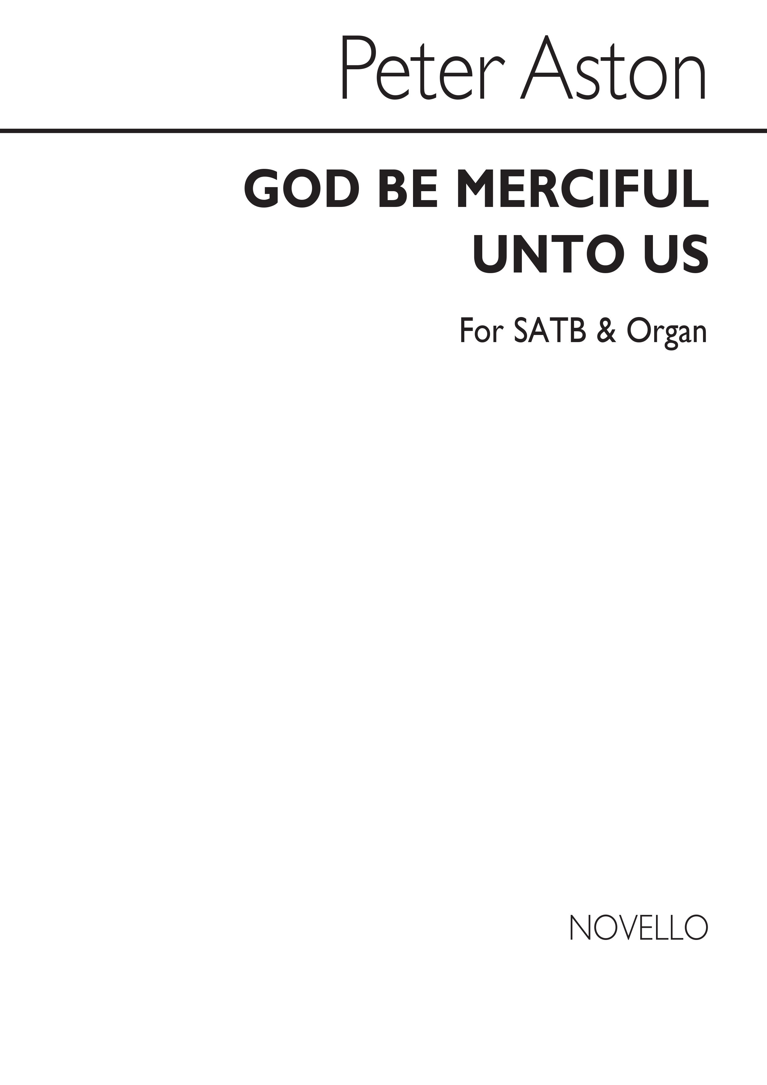 Peter Aston: God Be Merciful Unto Us for SATB Chorus