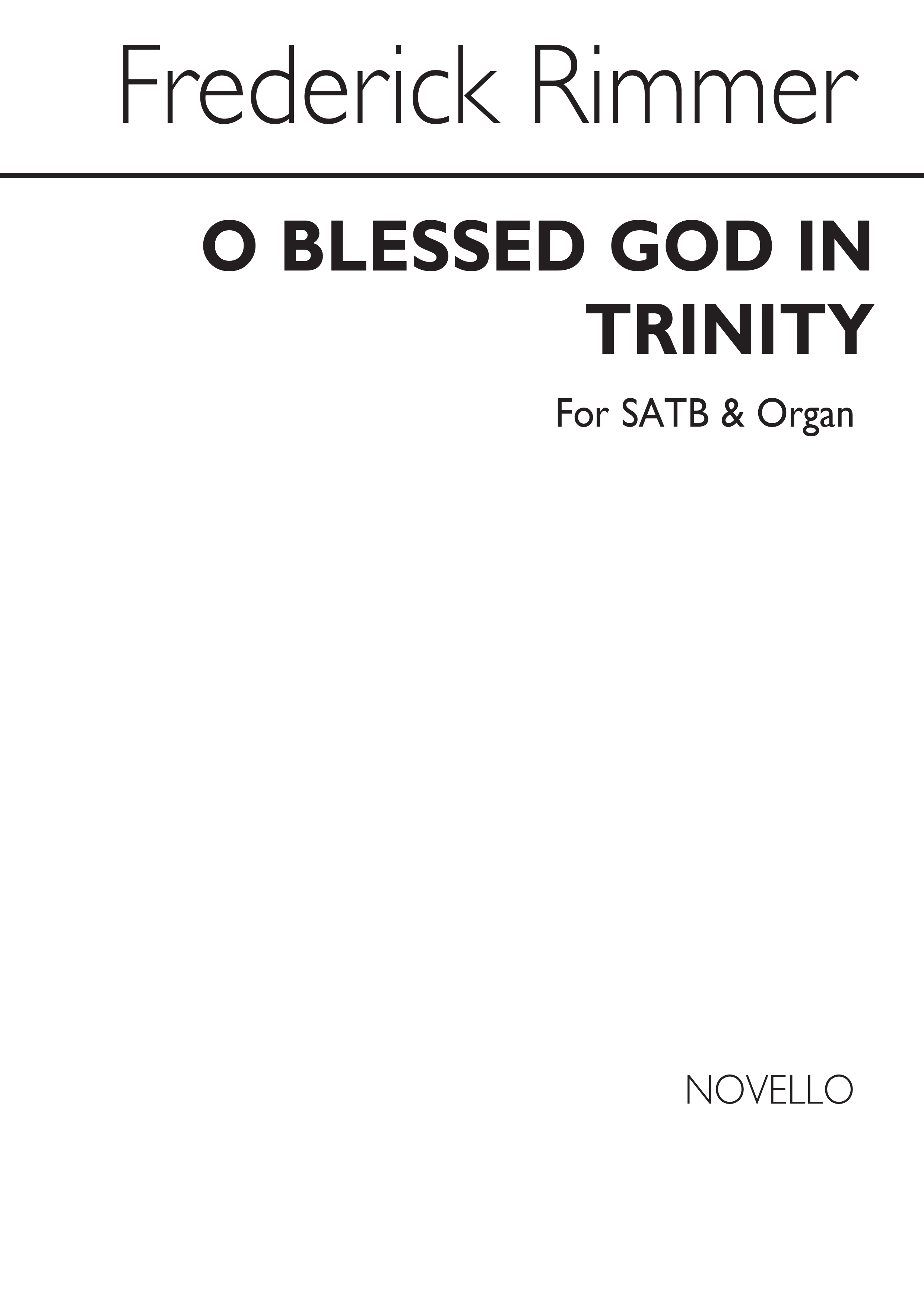 Rimmer: O Blessed God In Trinity for SATB Chorus