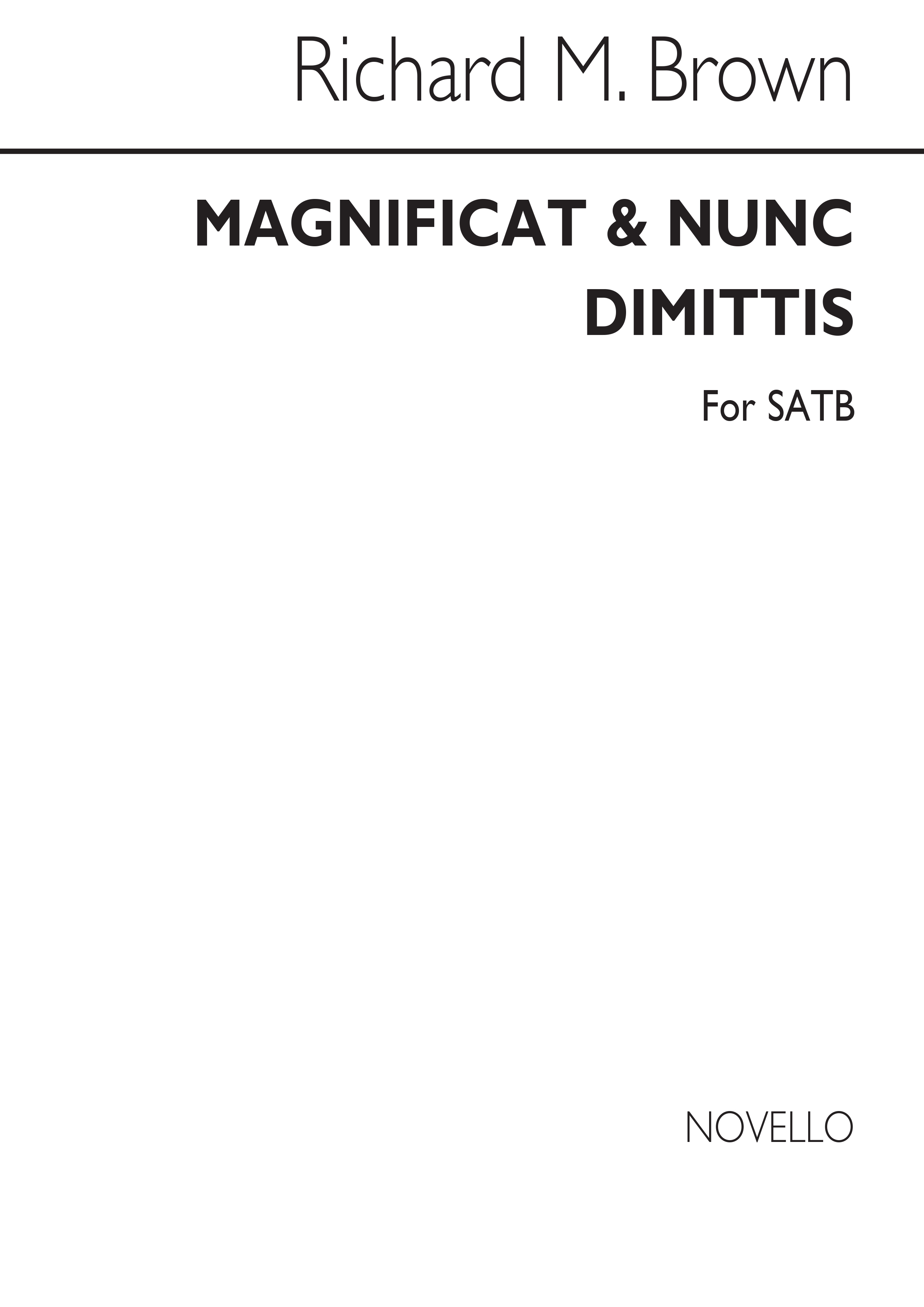 Richard M. Brown: Magnificat And Nunc Dimittis