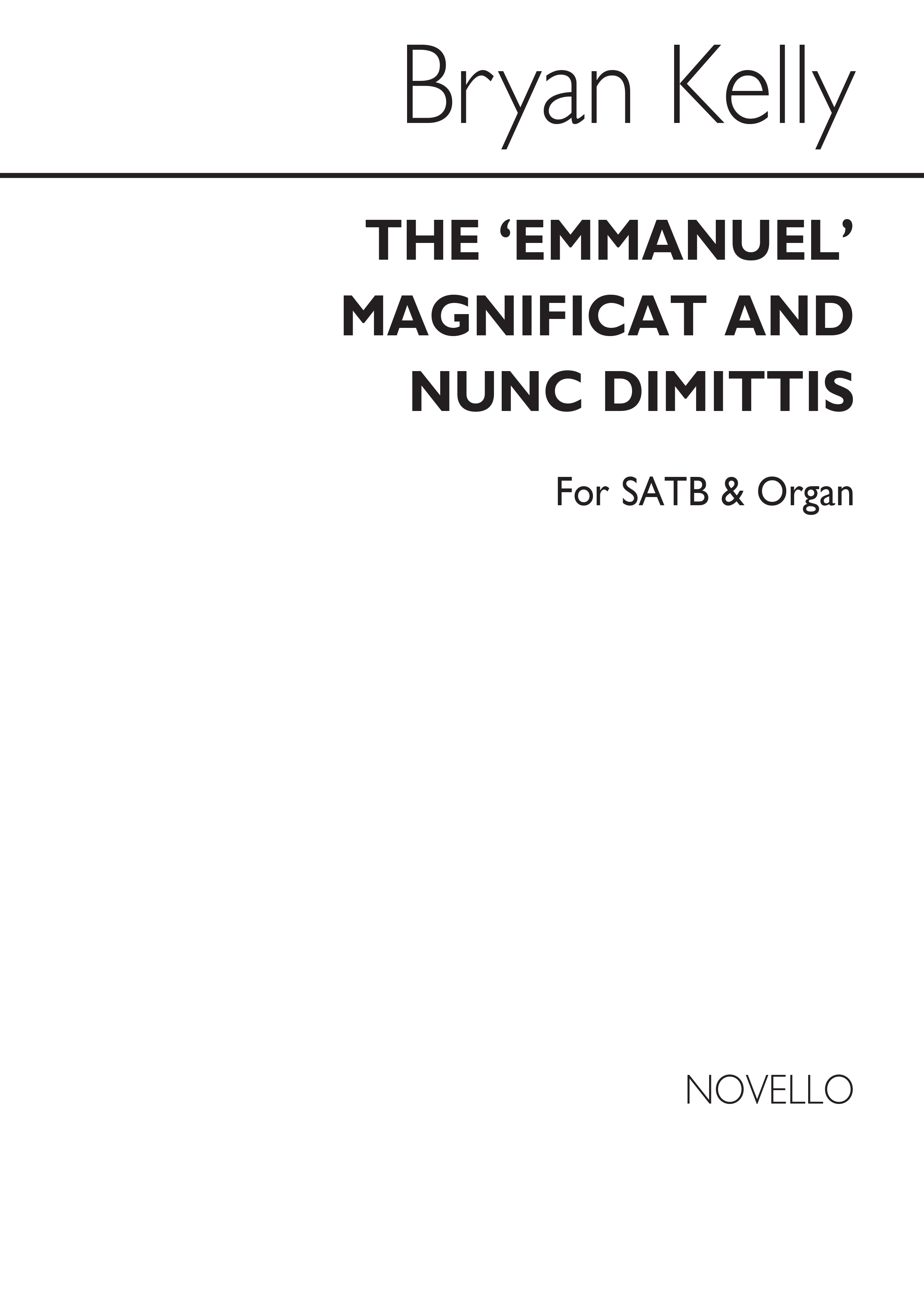 Bryan Kelly: Magnificat & Nunc Dimittis (Emmanuel)