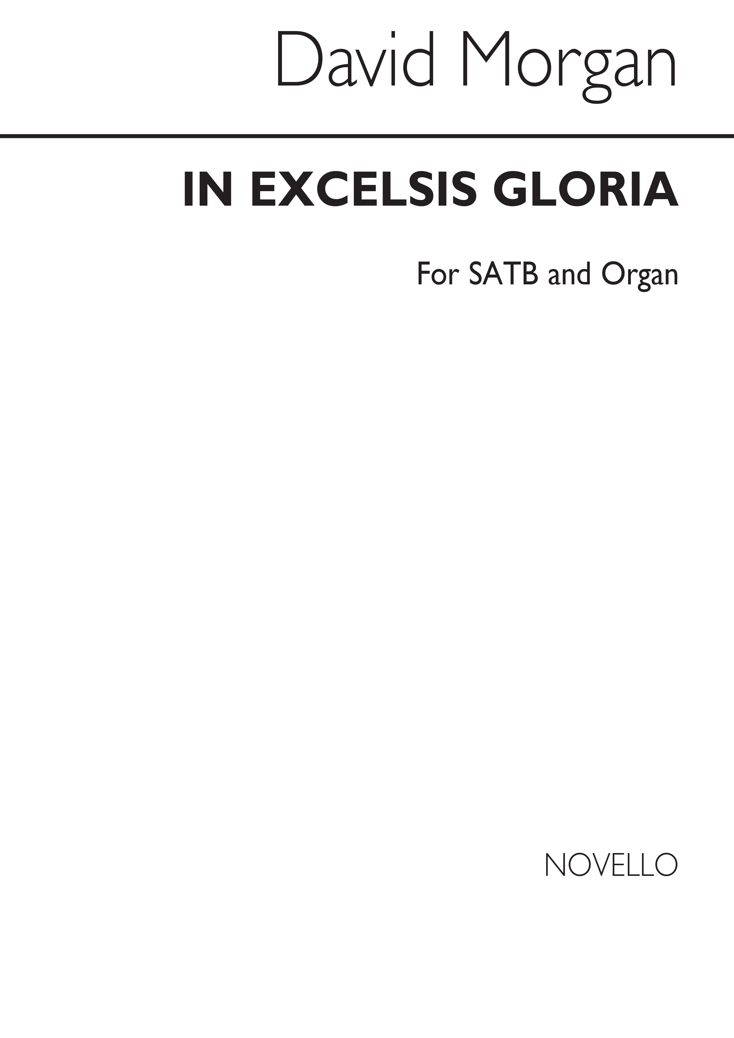 Morgan: In Excelsis Gloria for SATB Chorus