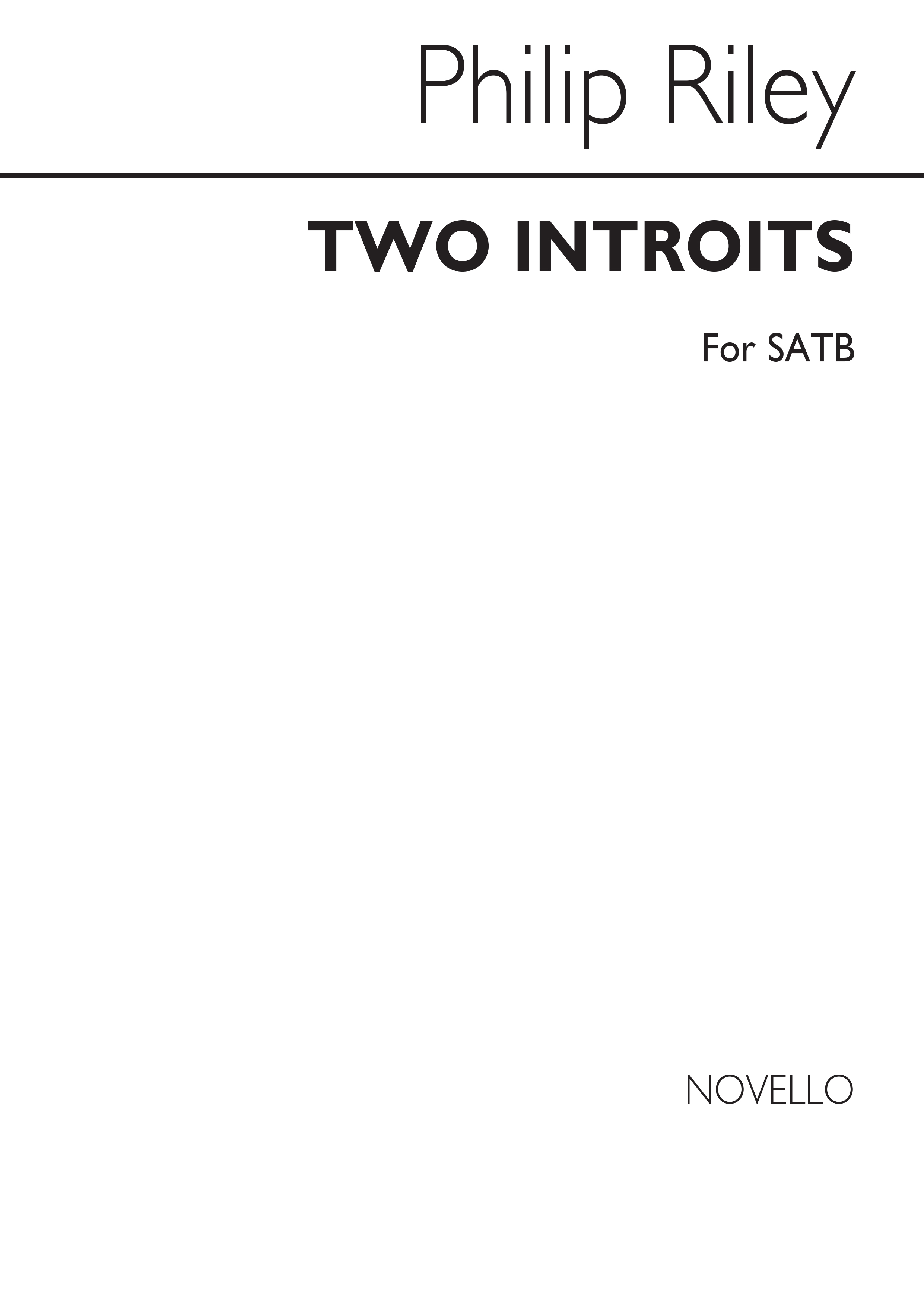 Riley: Two Introits for SATB Chorus
